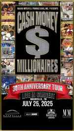 Cash Money Millionaires 30th Anniversary Tour