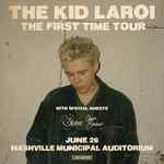 The Kid LAROI - First Time Tour 2024