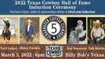 The Texas Cowboy Hall of Fame Announces 2022 Honoree