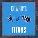 Tennessee Titans Vs Dallas Cowboys