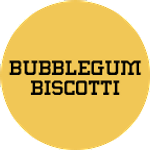 Bubblegum Biscotti