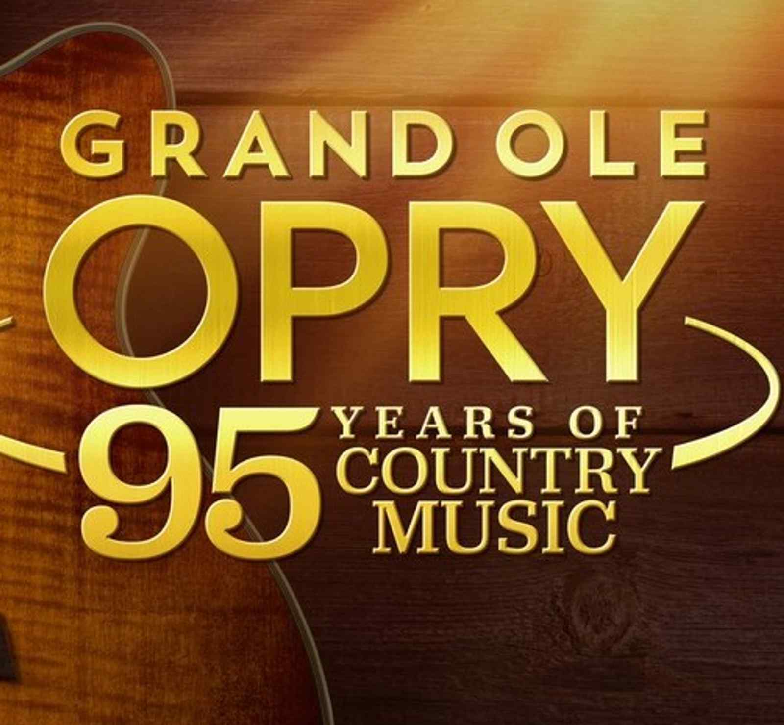 Grand Ole Opry: 95 Years of Country Music