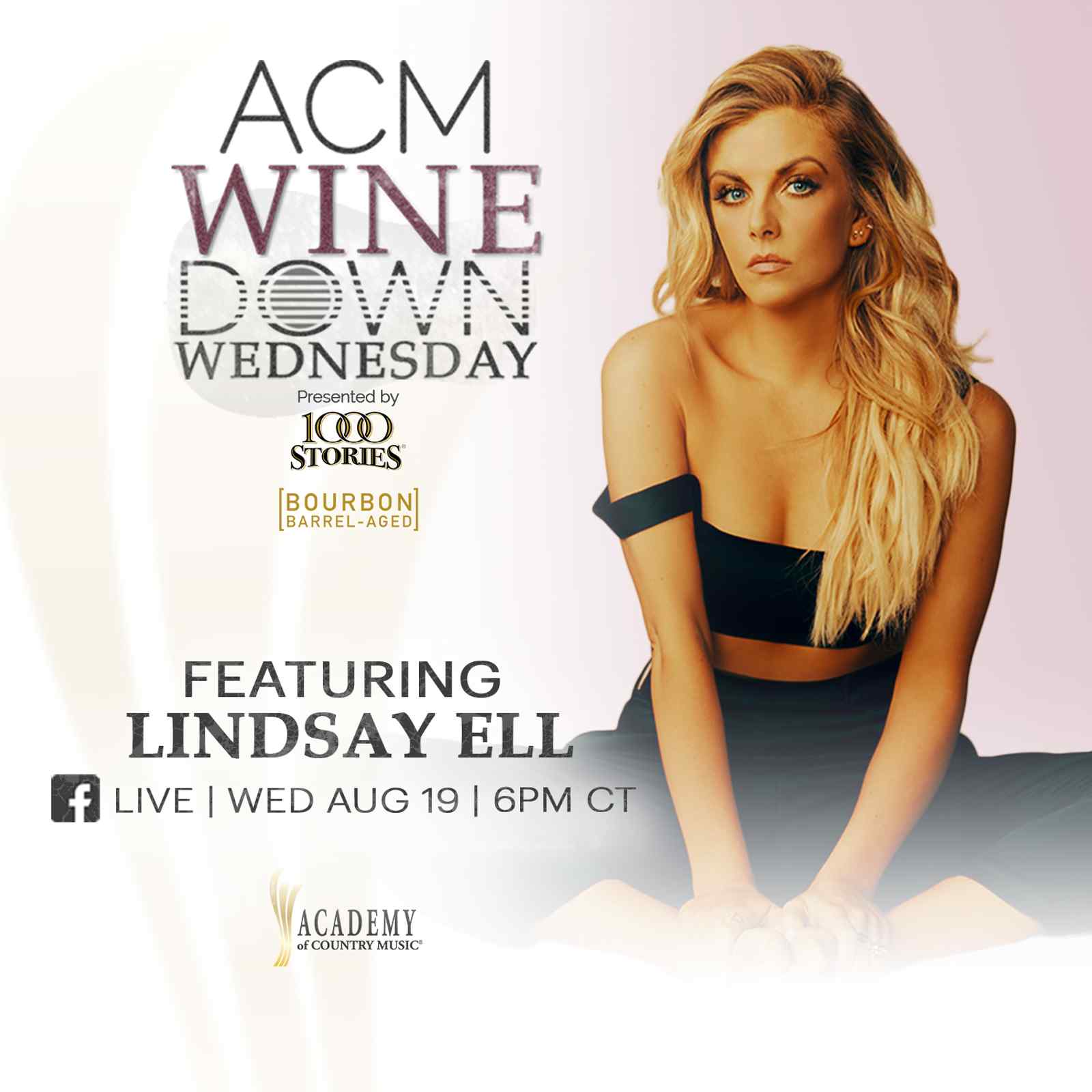 ACM Wine Down Wednesday: Lindsay Ell