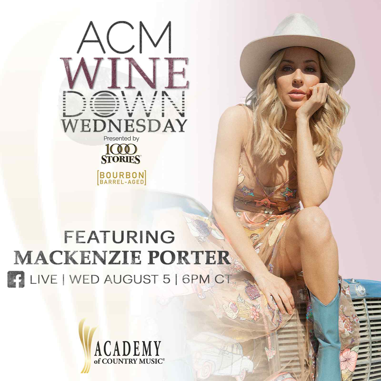 ACM Wine Down Wednesday with Mackenzie Porter
