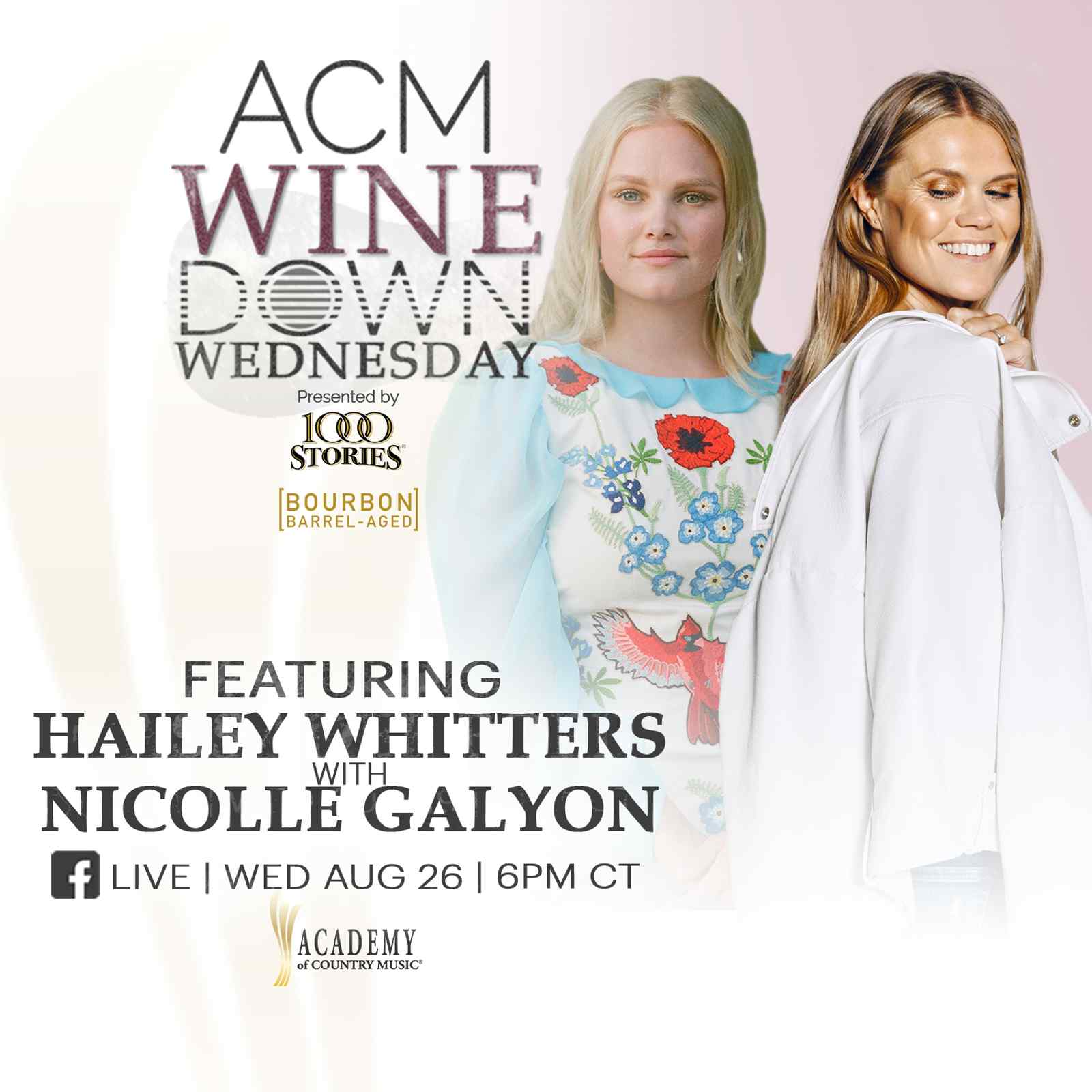 ACM Wine Down Wednesday: Hailey Whitters with special guest Nicolle Galyon