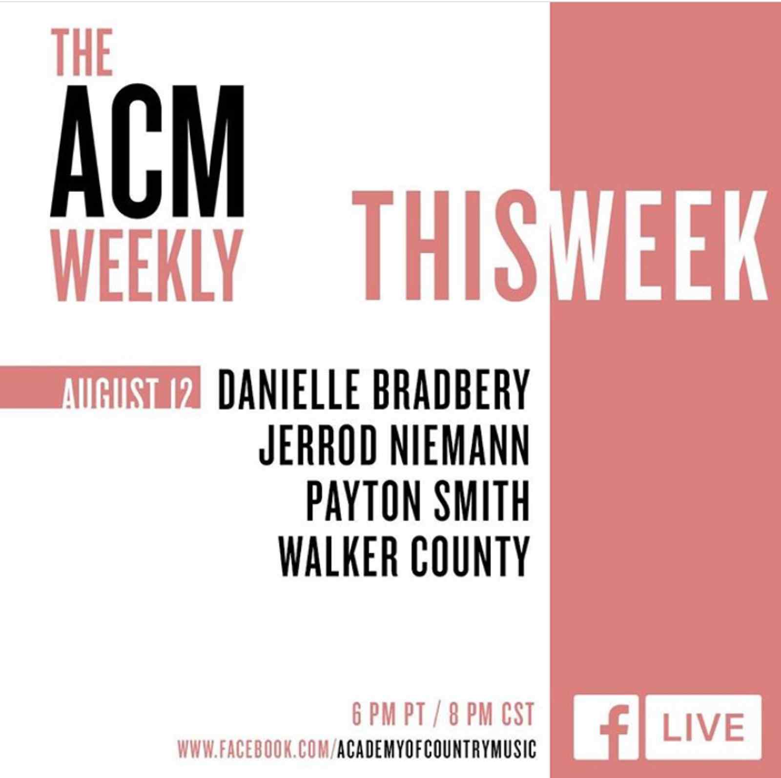 The ACM Weekly: Danielle Bradbery, Jerrod Niemann, Payton Smith and Walker County