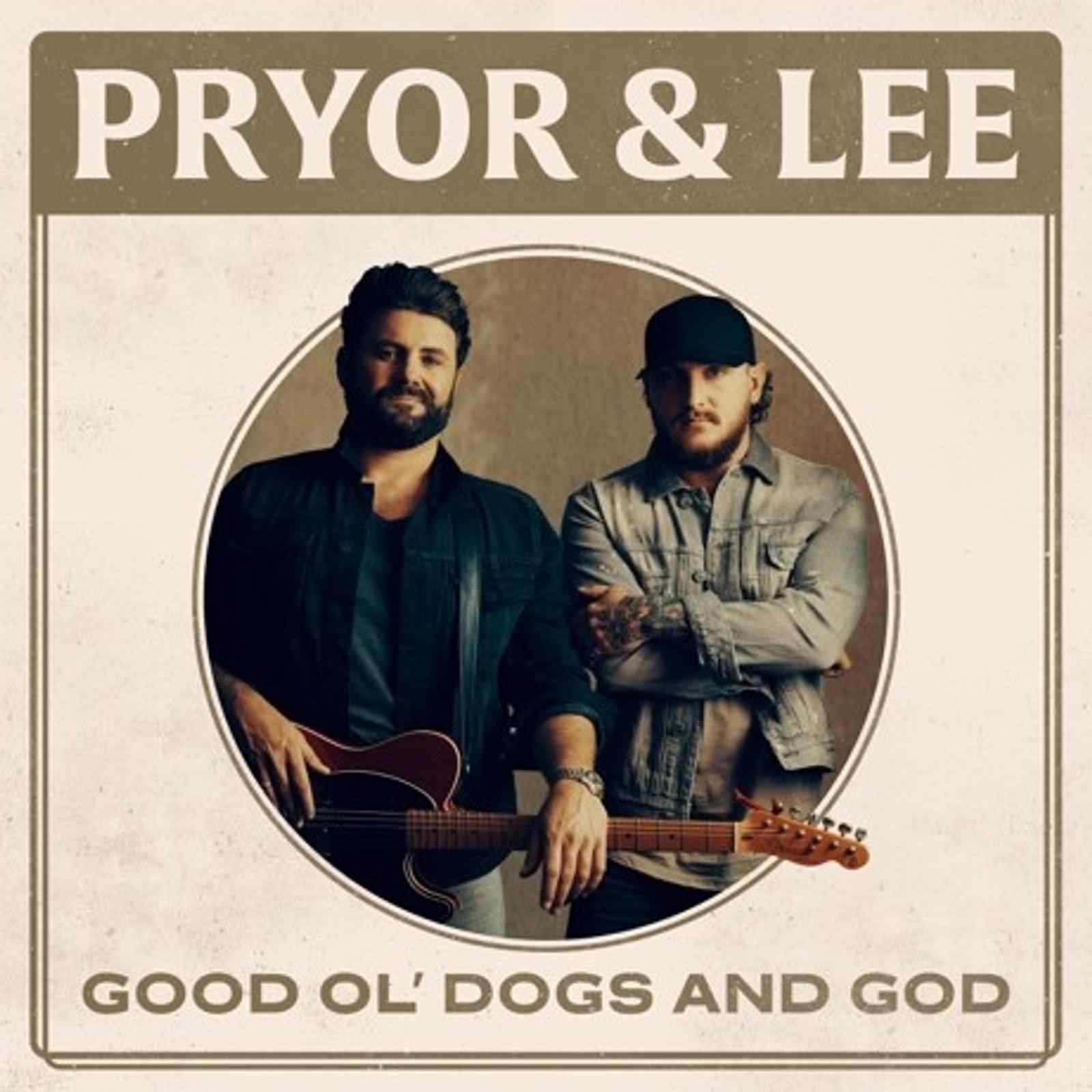 "Good Ol' Dogs and God" by Pryor & Lee
