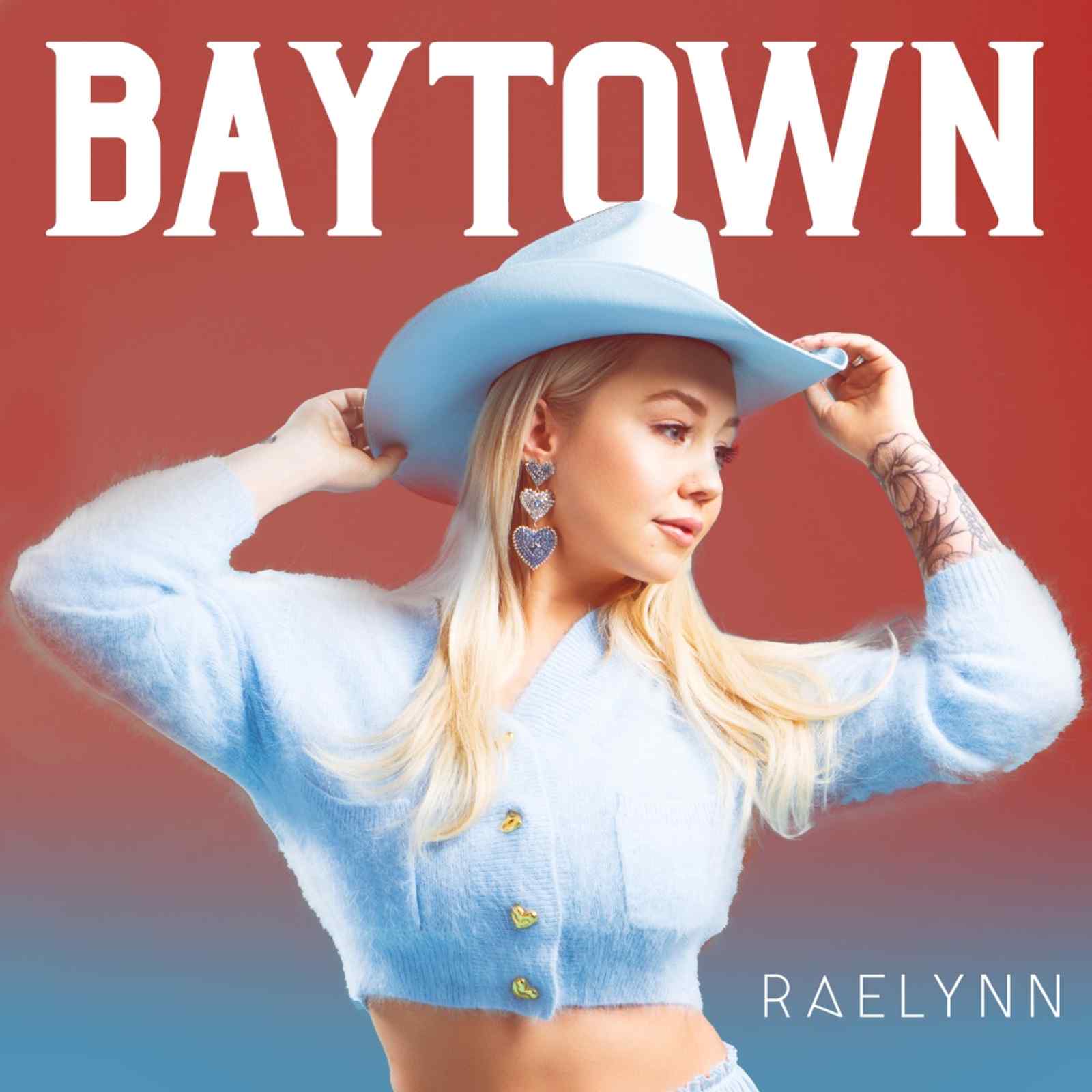 Baytown by RaeLynn