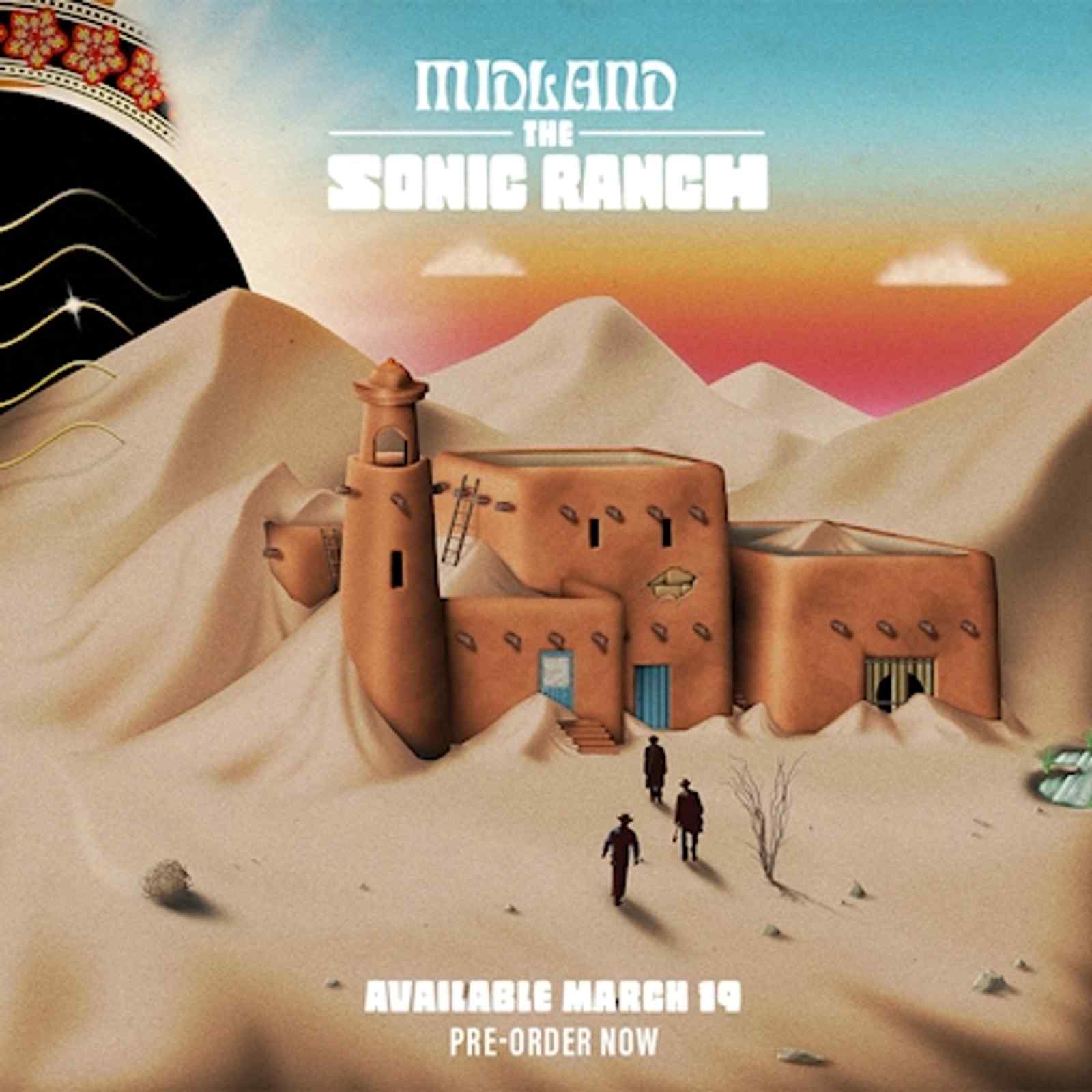 The Sonic Ranch by Midland