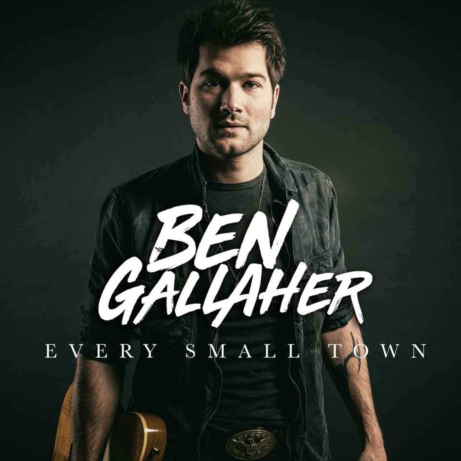 "Every Small Town" EP by Ben Gallher