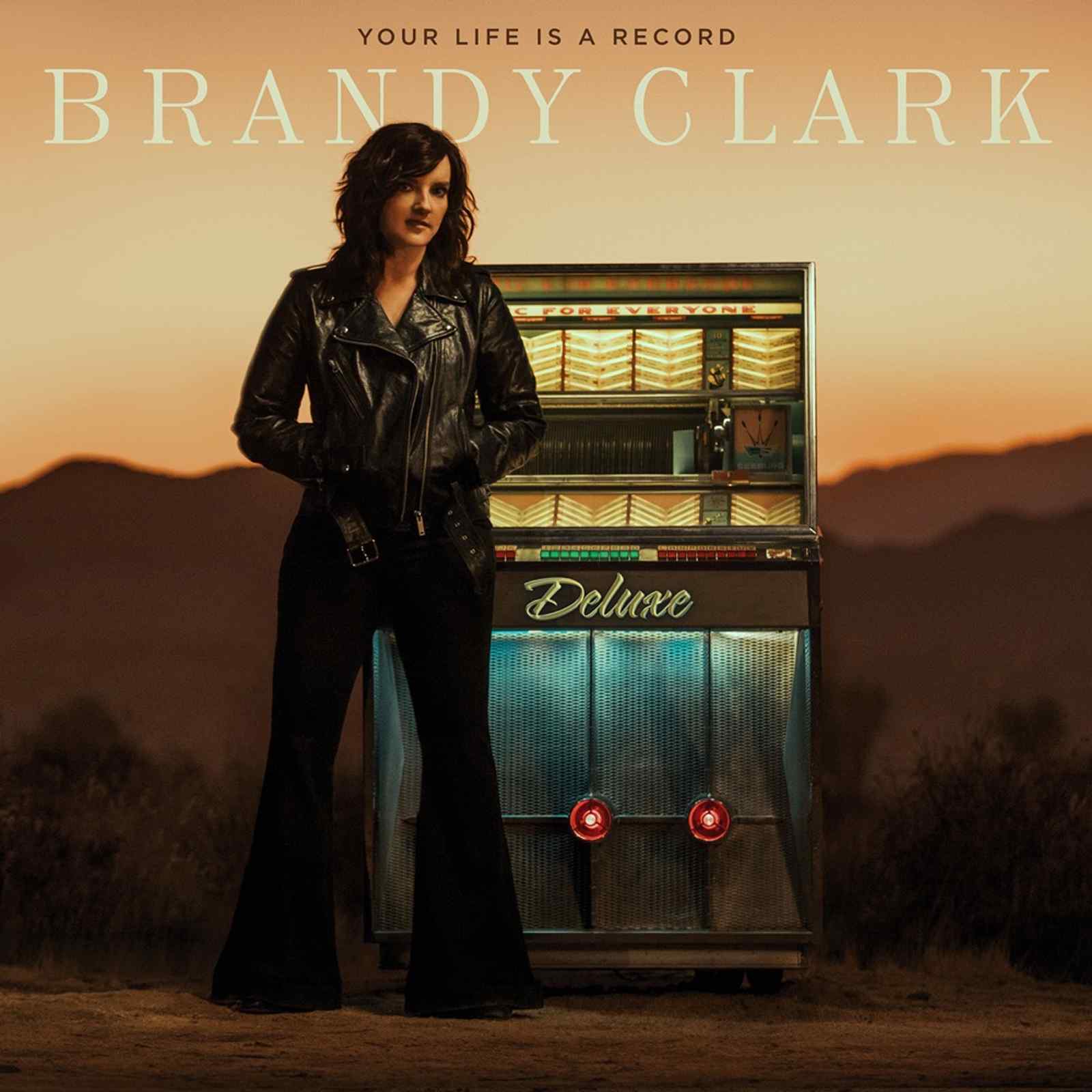 Your Life Is A Record (Deluxe) by Brandy Clark