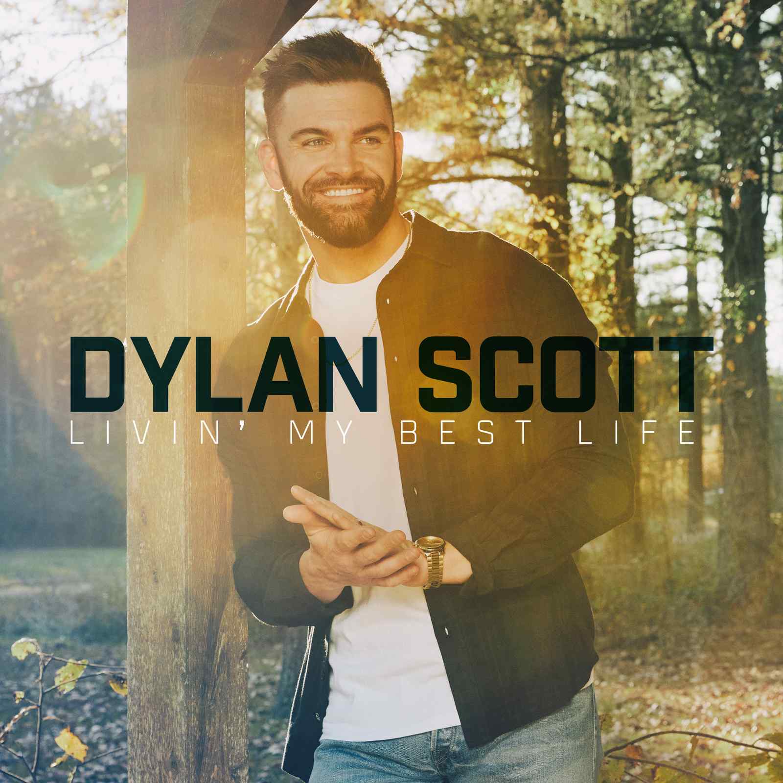 Livin' My Best Life by Dylan Scott
