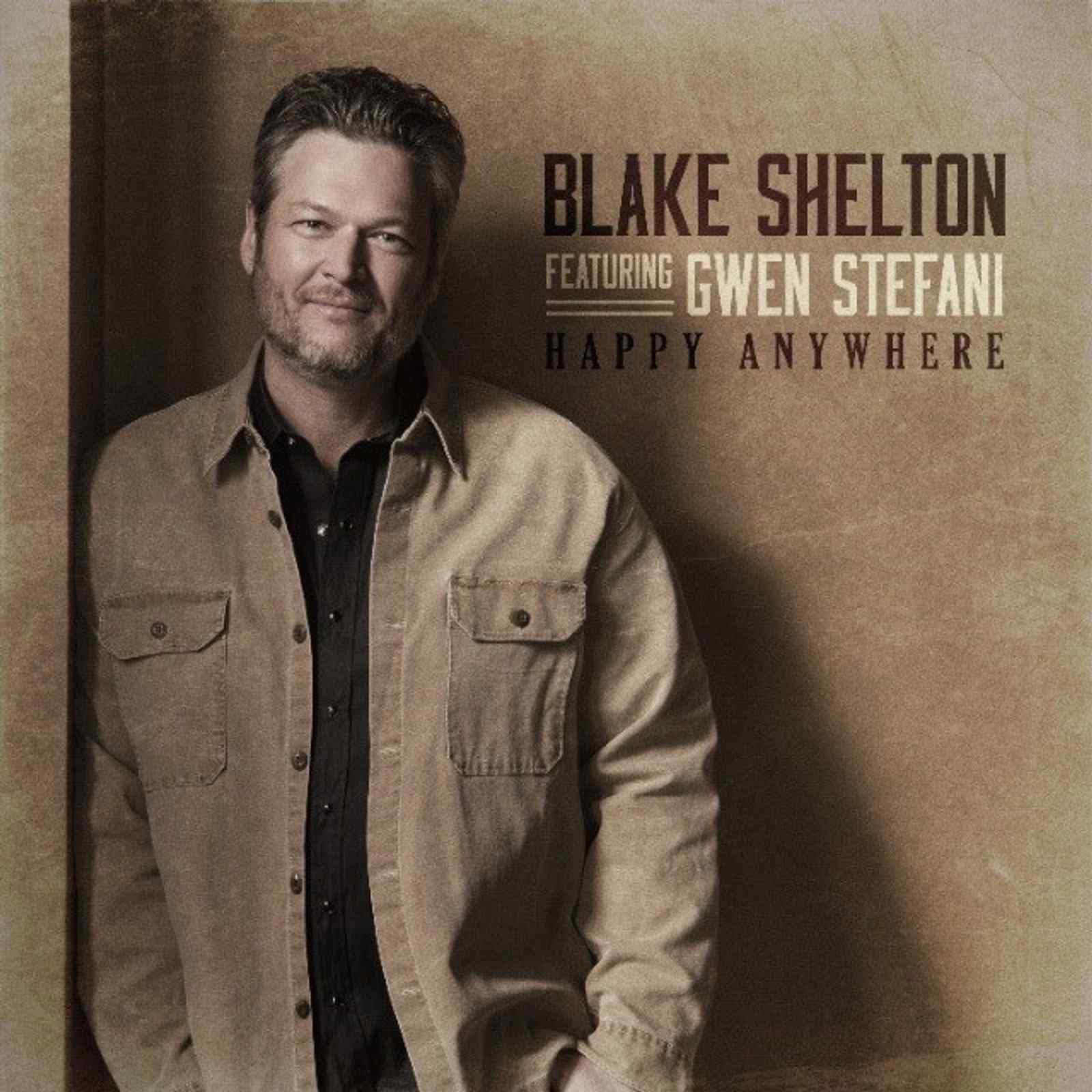 New Song: "Happy Anywhere" by Blake Shelton featuring Gwen Stefani