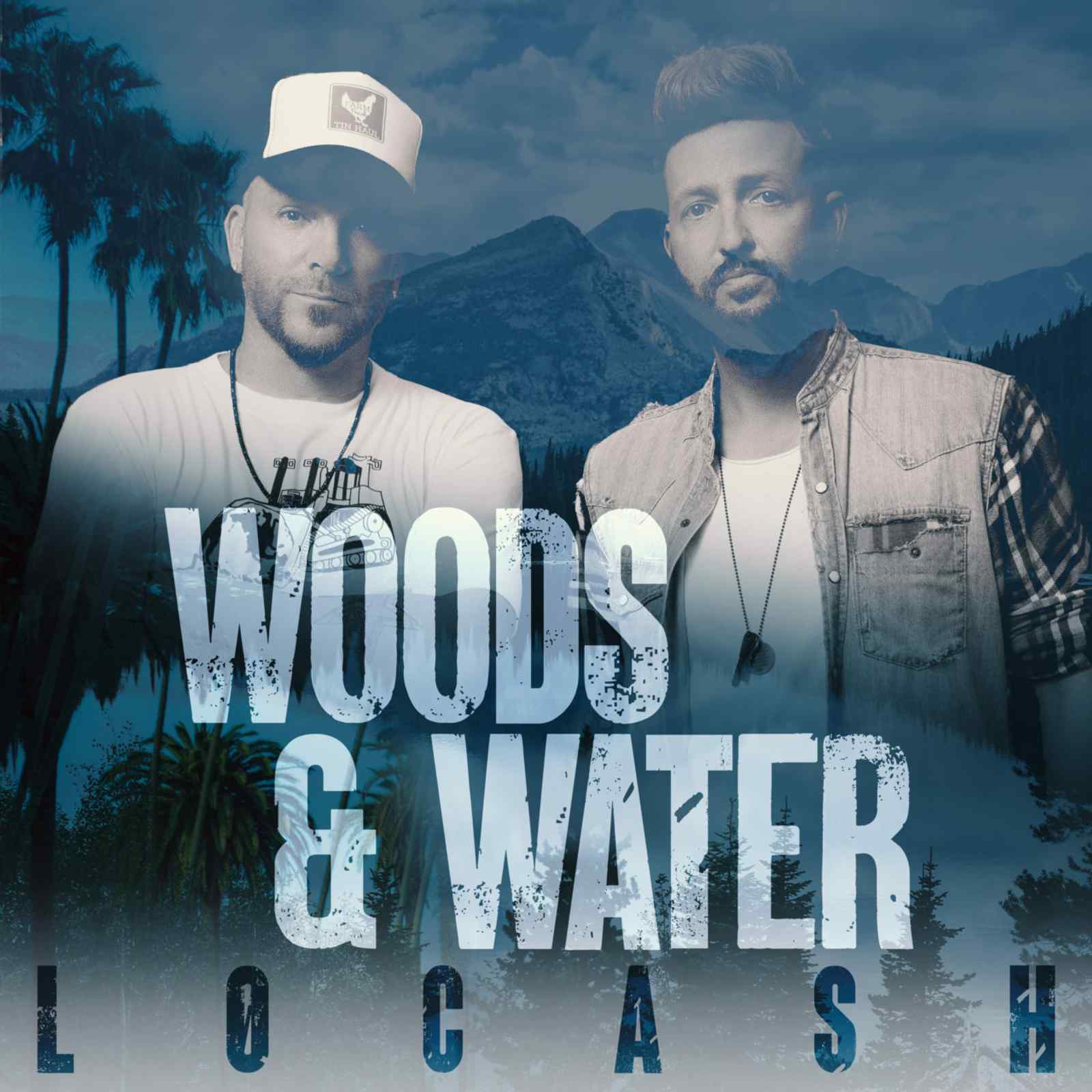 Woods & Water EP by LOCASH