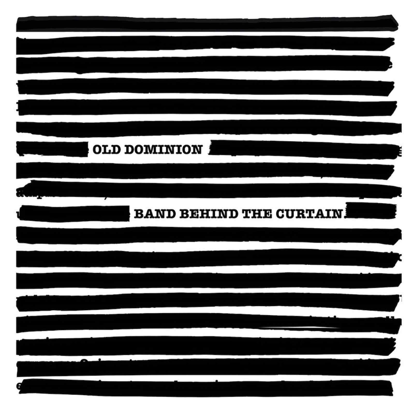 Band Behind the Curtain by Old Dominion