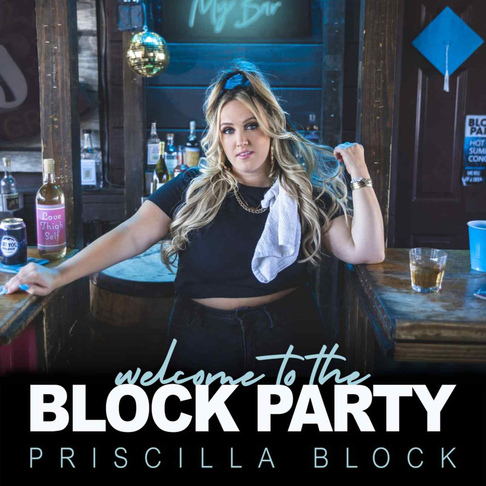 Welcome To The Block Party by Priscilla Block