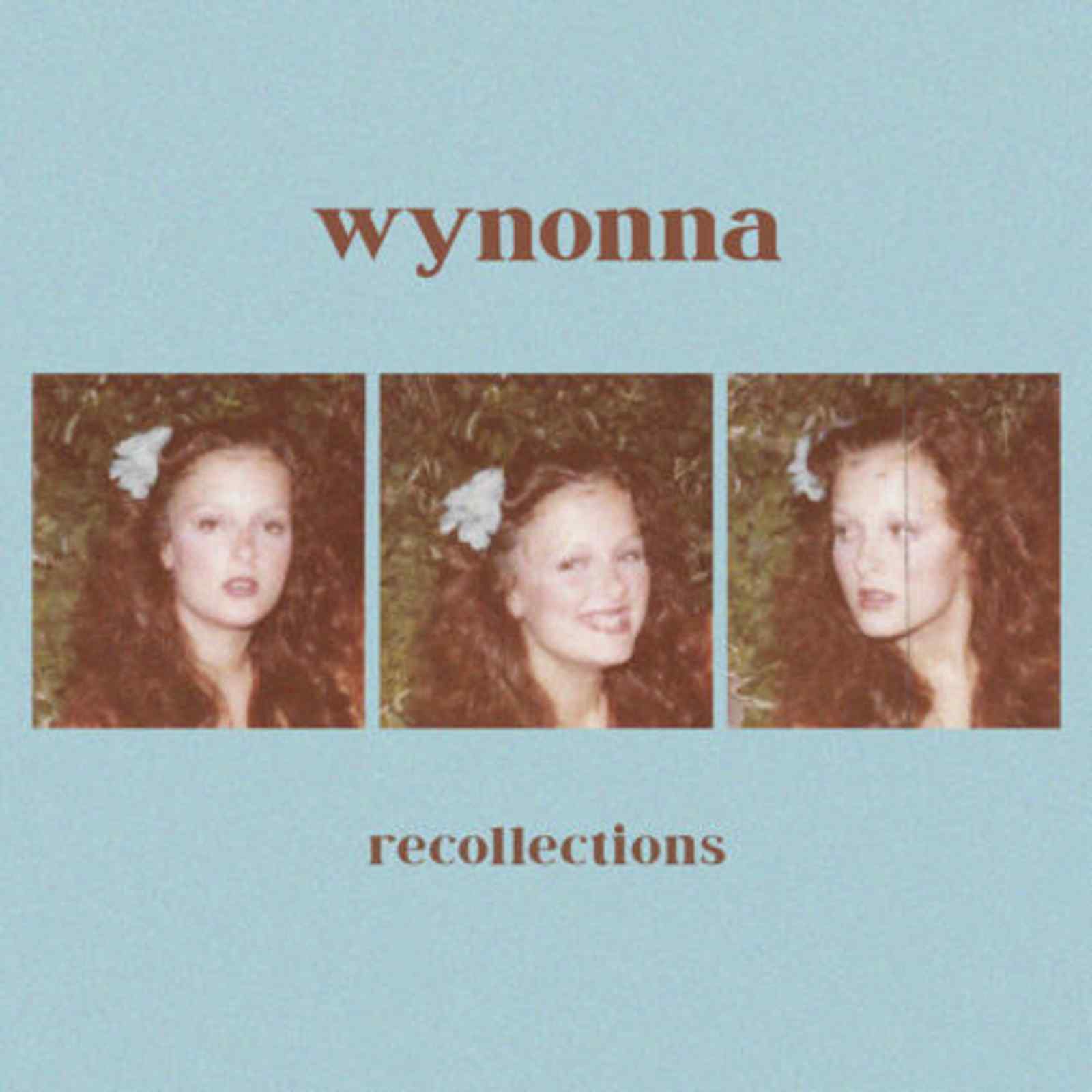 Recollections by Wynonna