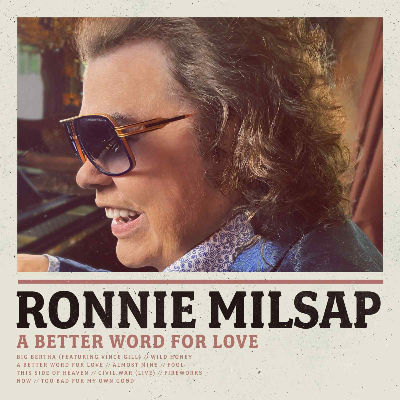 A Better Word For Love by Ronnie Milsap