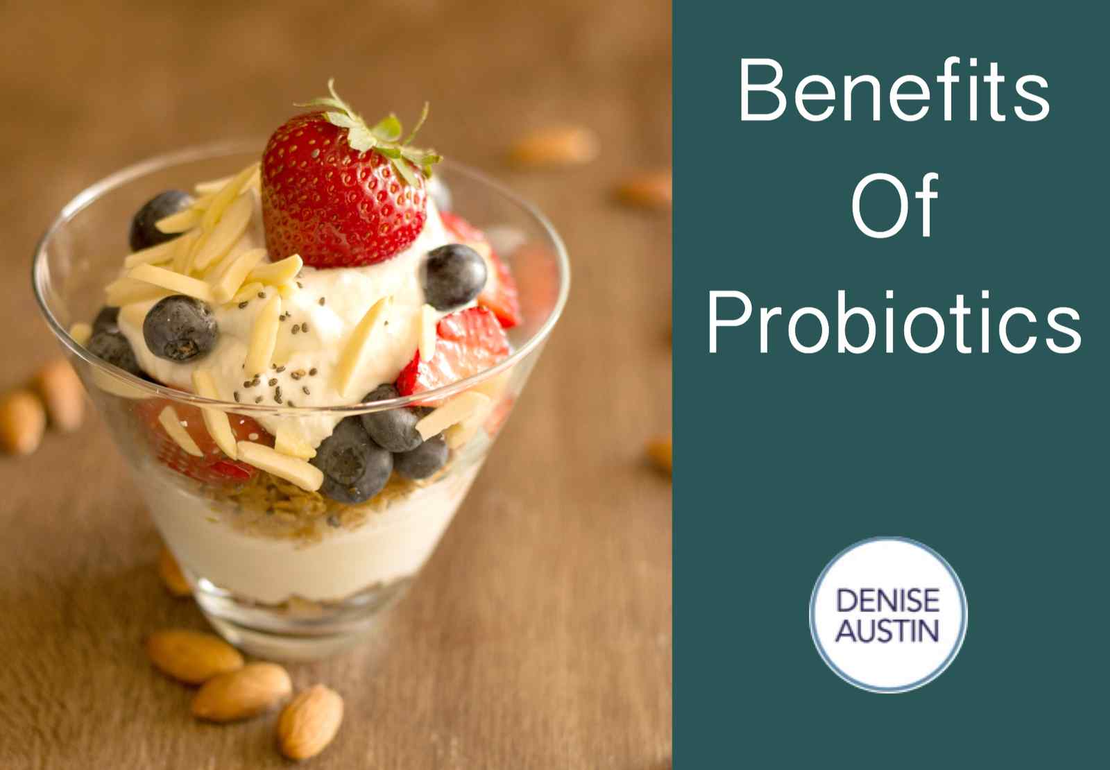 Ask Denise:  Should I Be Taking A Probiotic?