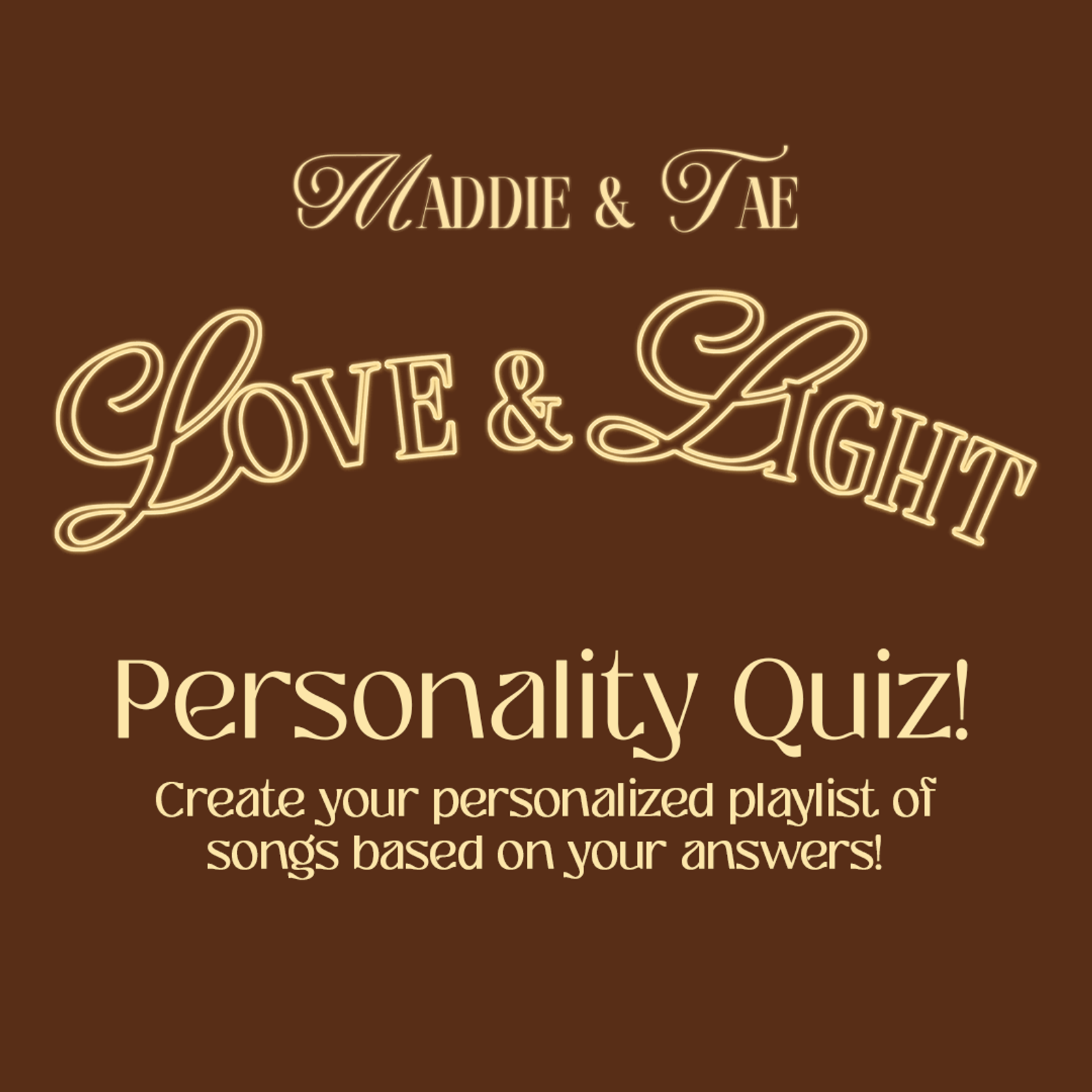 The Maddie & Tae Personality Quiz!