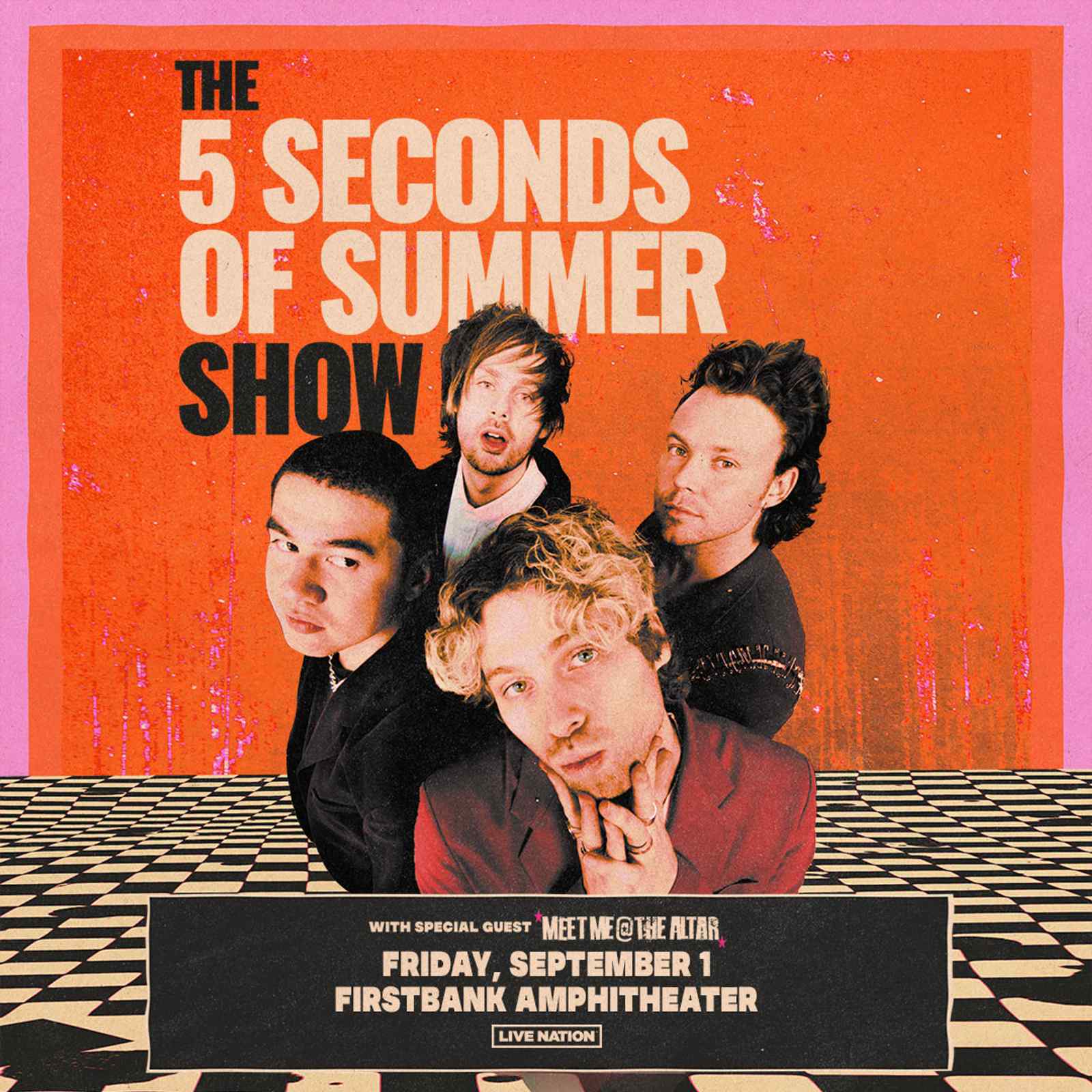 5 Seconds of Summer - THE 5SOS SHOW with special guest Meet Me @ The Altar