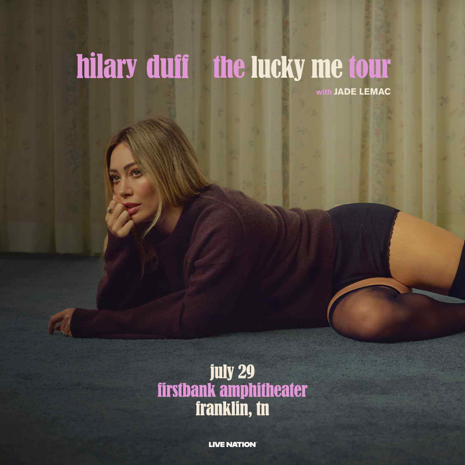 Hilary Duff the lucky me tour with special guest Jade Lemac - FirstBank Amphitheater, Franklin, TN