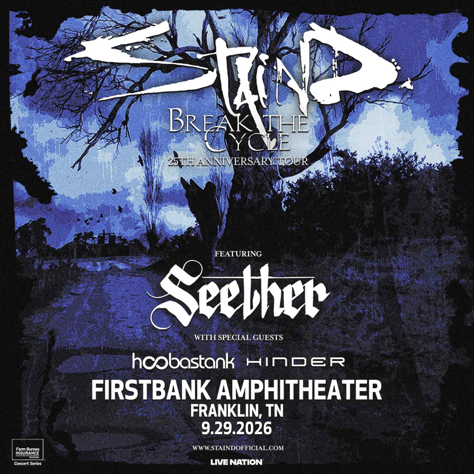 Staind - Break The Cycle 25th Anniversary Tour with special guests Seether, Hoobastank and Hinder