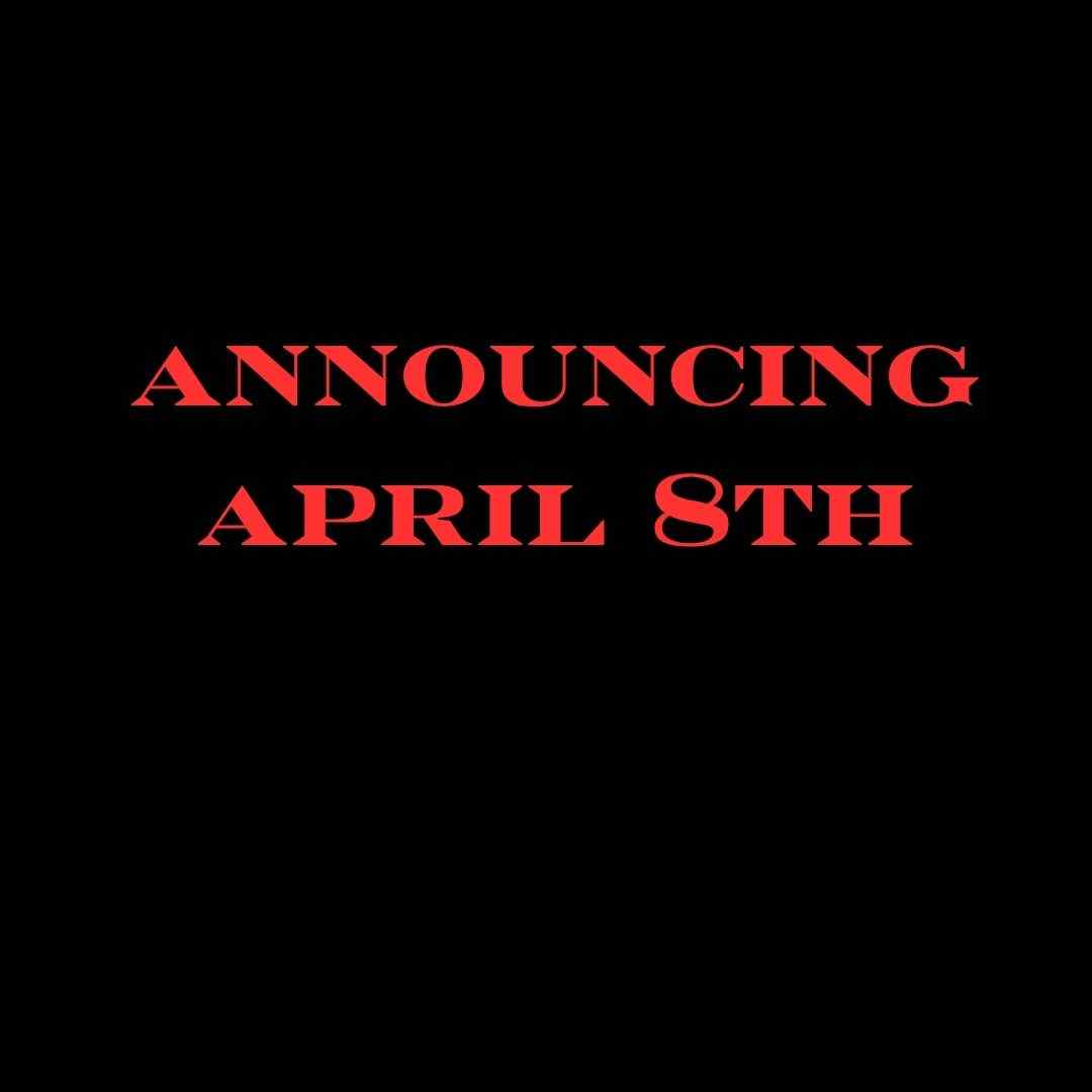 ANNOUNCING SOON