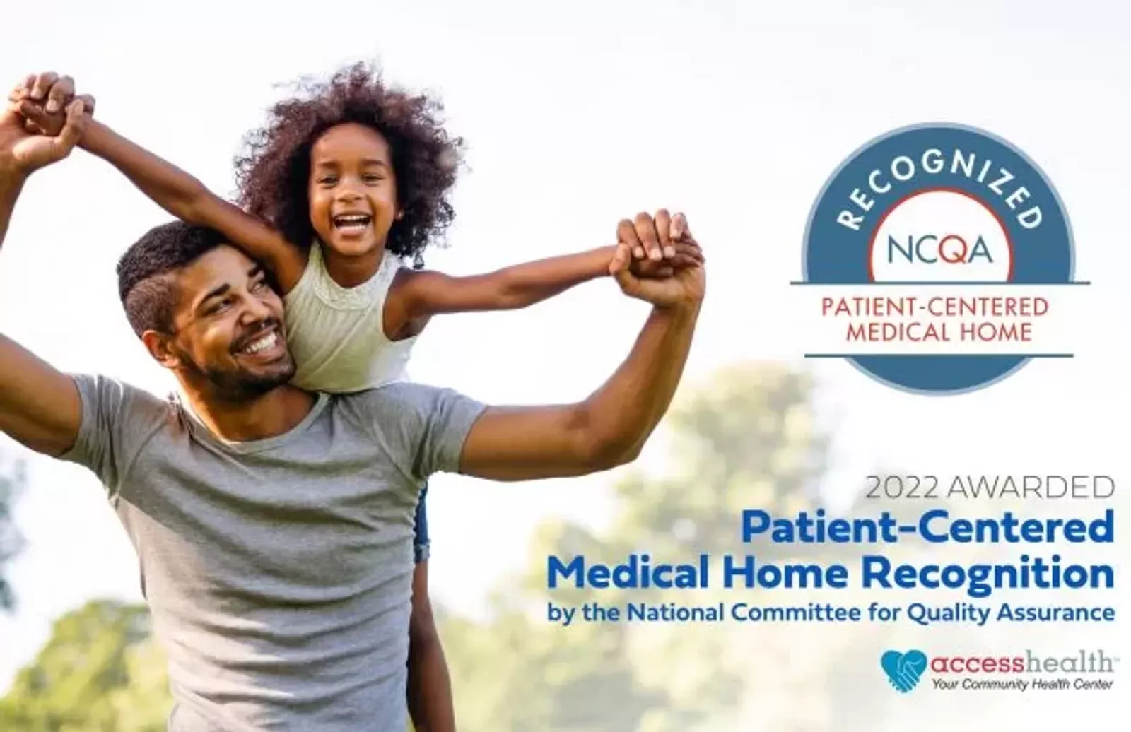 AccessHealth Awarded Patient-Centered Medical Home Recognition By The National Committee For Quality Assurance
