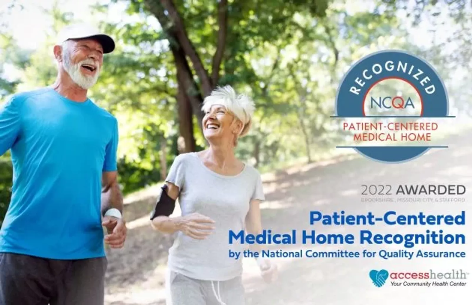 AccessHealth Brookshire, Missouri City, And Stafford Clinics Have Been Awarded The Patient-Centered Medical Home Recognition By The National Committee For Quality Assurance
