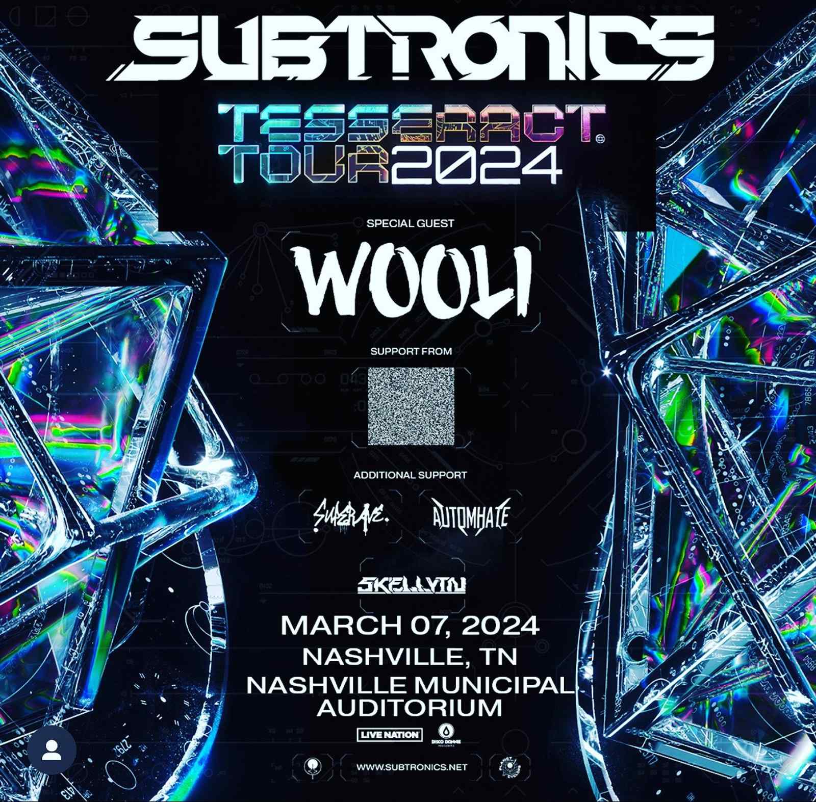 Subtronics The TESSERACT Tour 2024