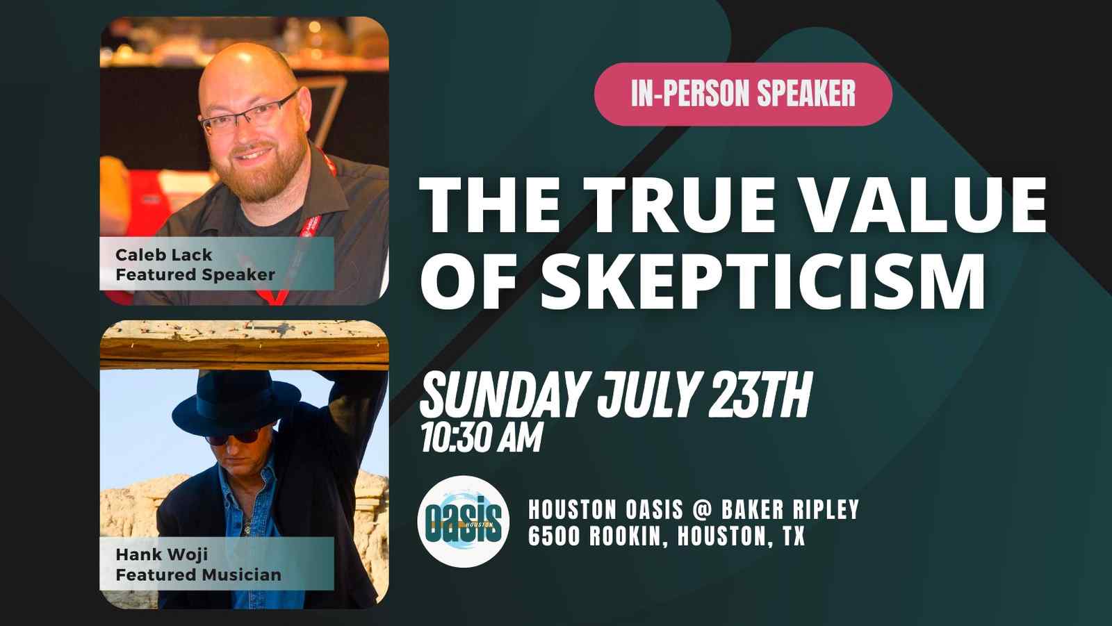 The True Value of Skepticism | Caleb W. Lack | Music : Hank Woji | Weekly Sunday Gathering