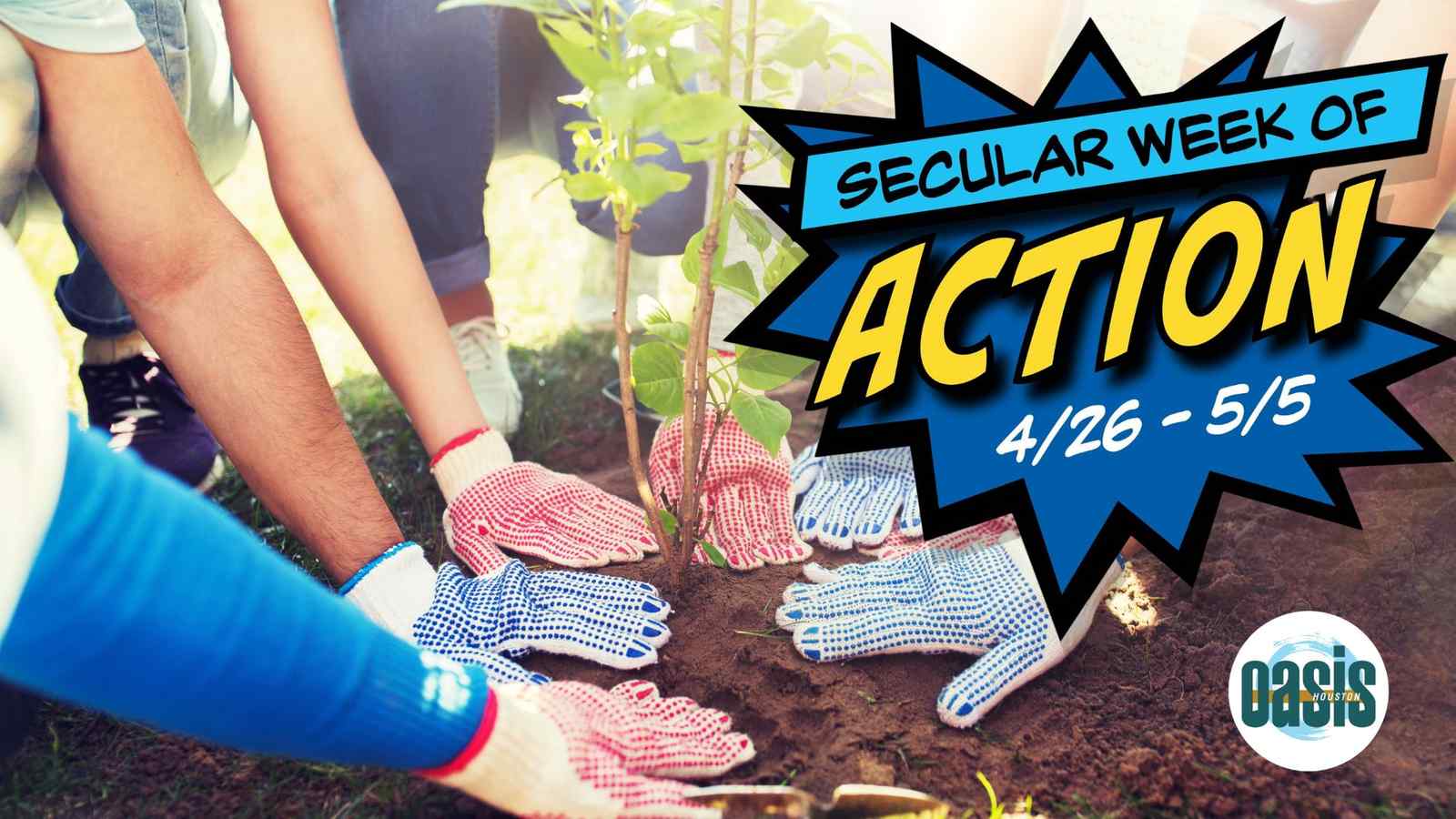 Secular Week of Action 2024 | Volunteer at Exploration Green April 27 2024