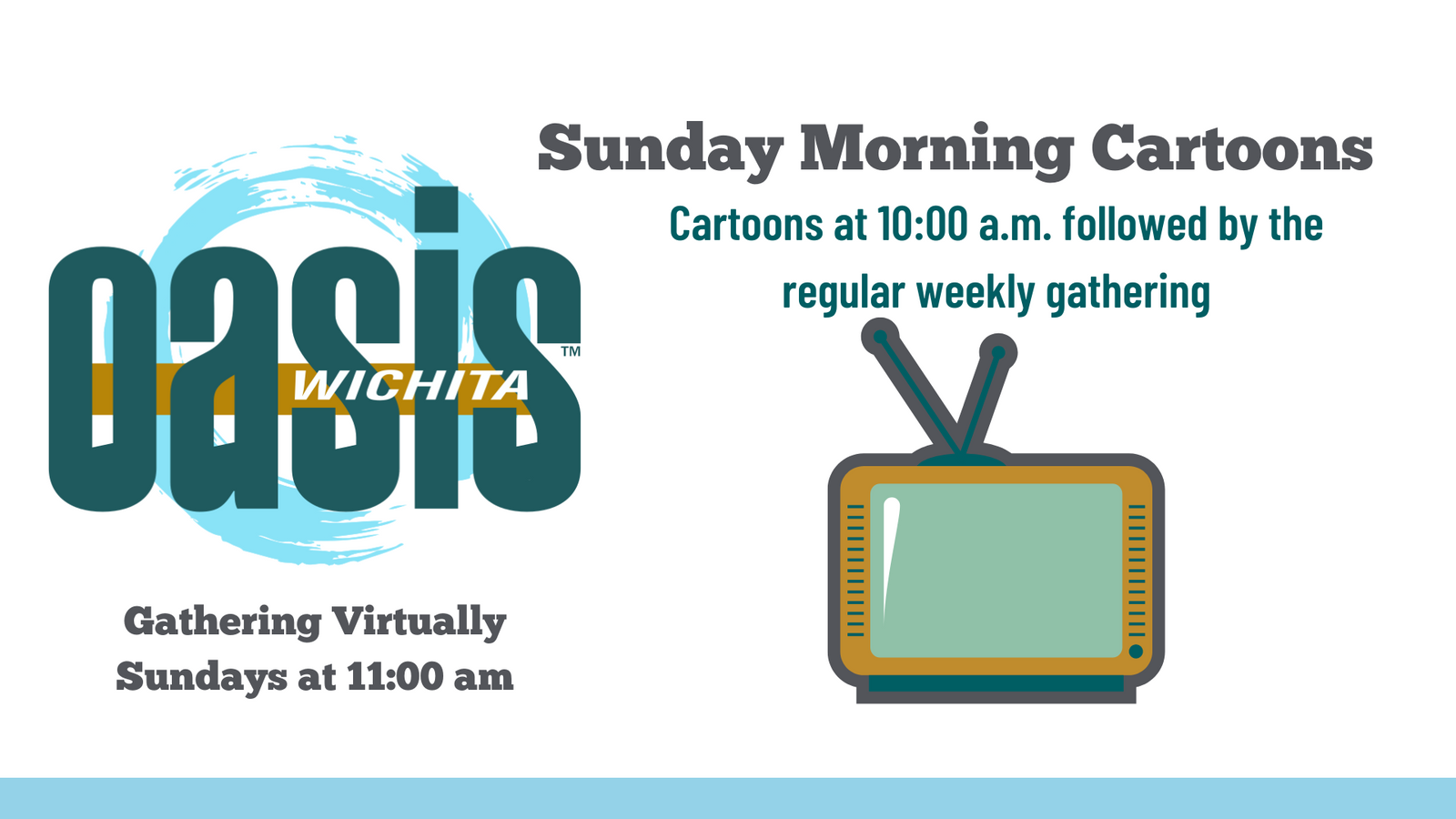 Wichita Oasis - Sunday Virtual Gathering