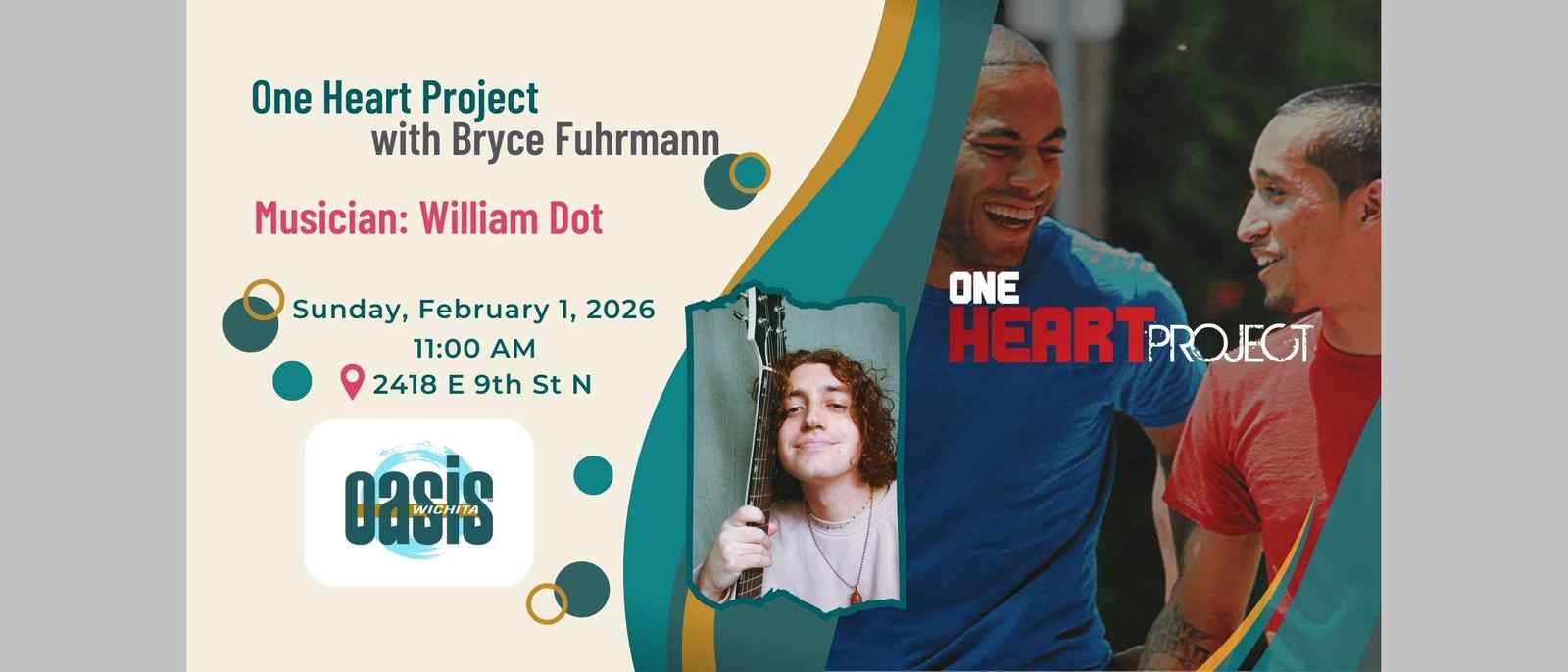 Bryce Fuhrmann, One Heart Project | Musician: William Dot