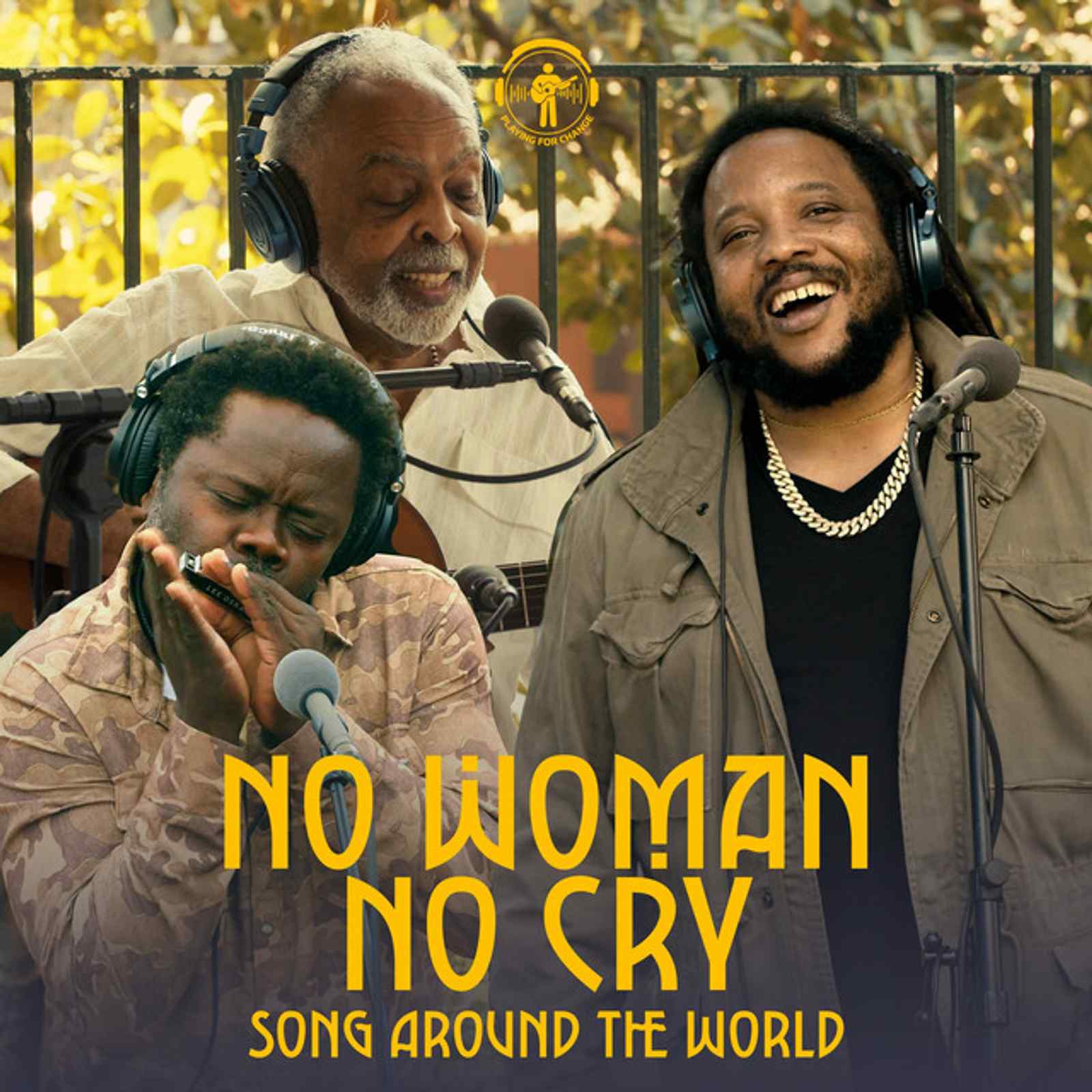 "No Woman No Cry" - Playing For Change