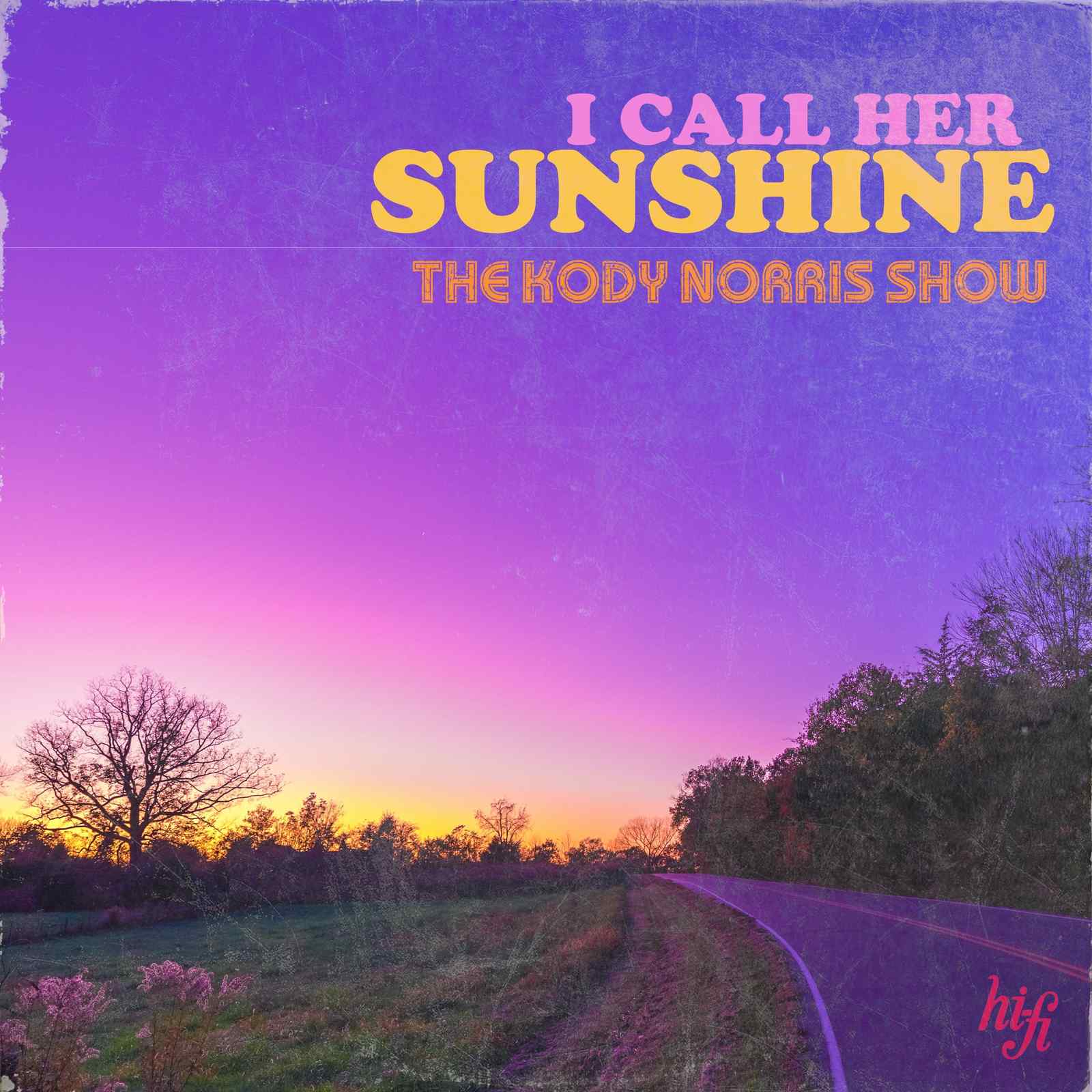 The Kody Norris Show Releases Latest Single “I Call Her Sunshine” And Unveils New Video For Song