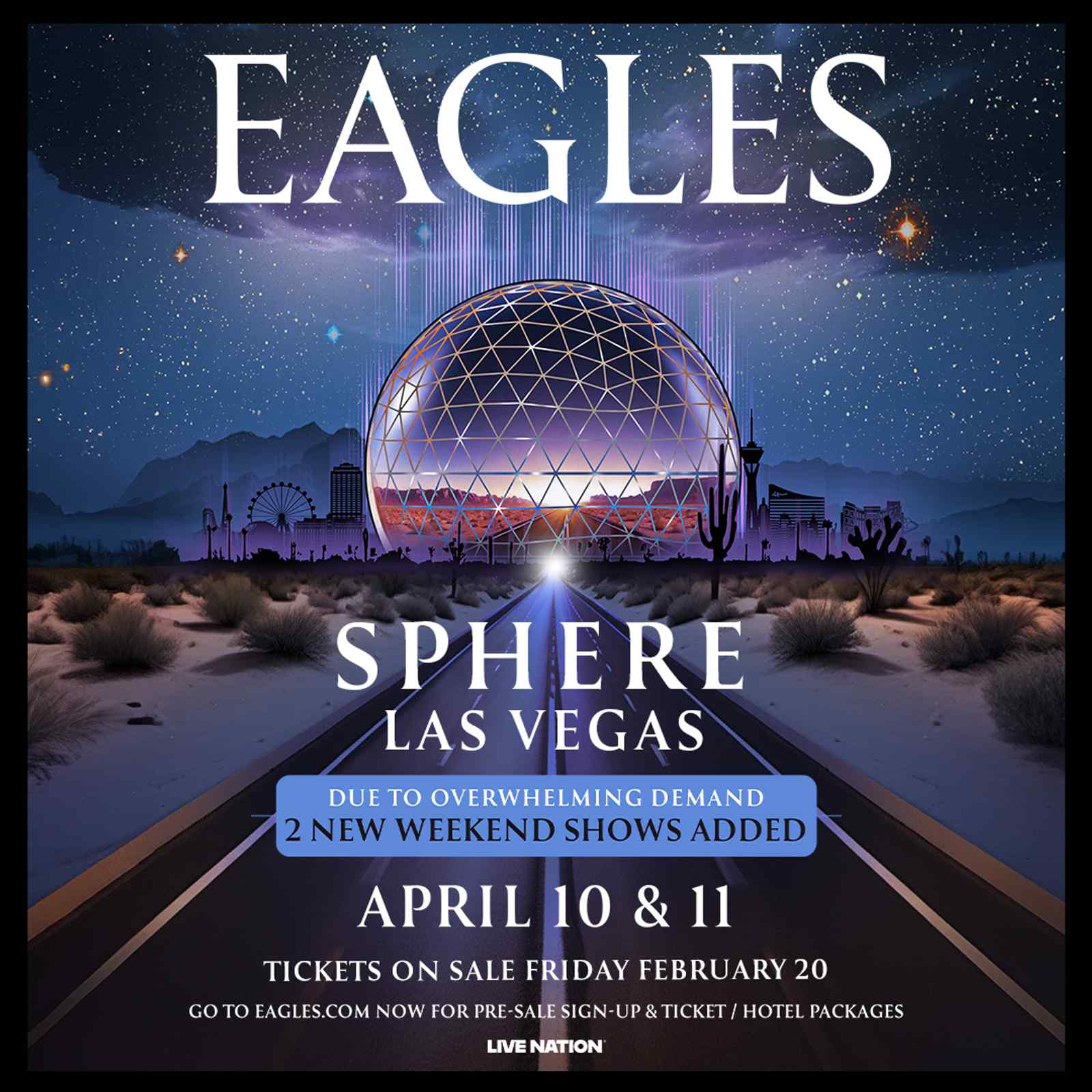 EAGLES &ndash; LIVE IN CONCERT AT SPHERE 2026