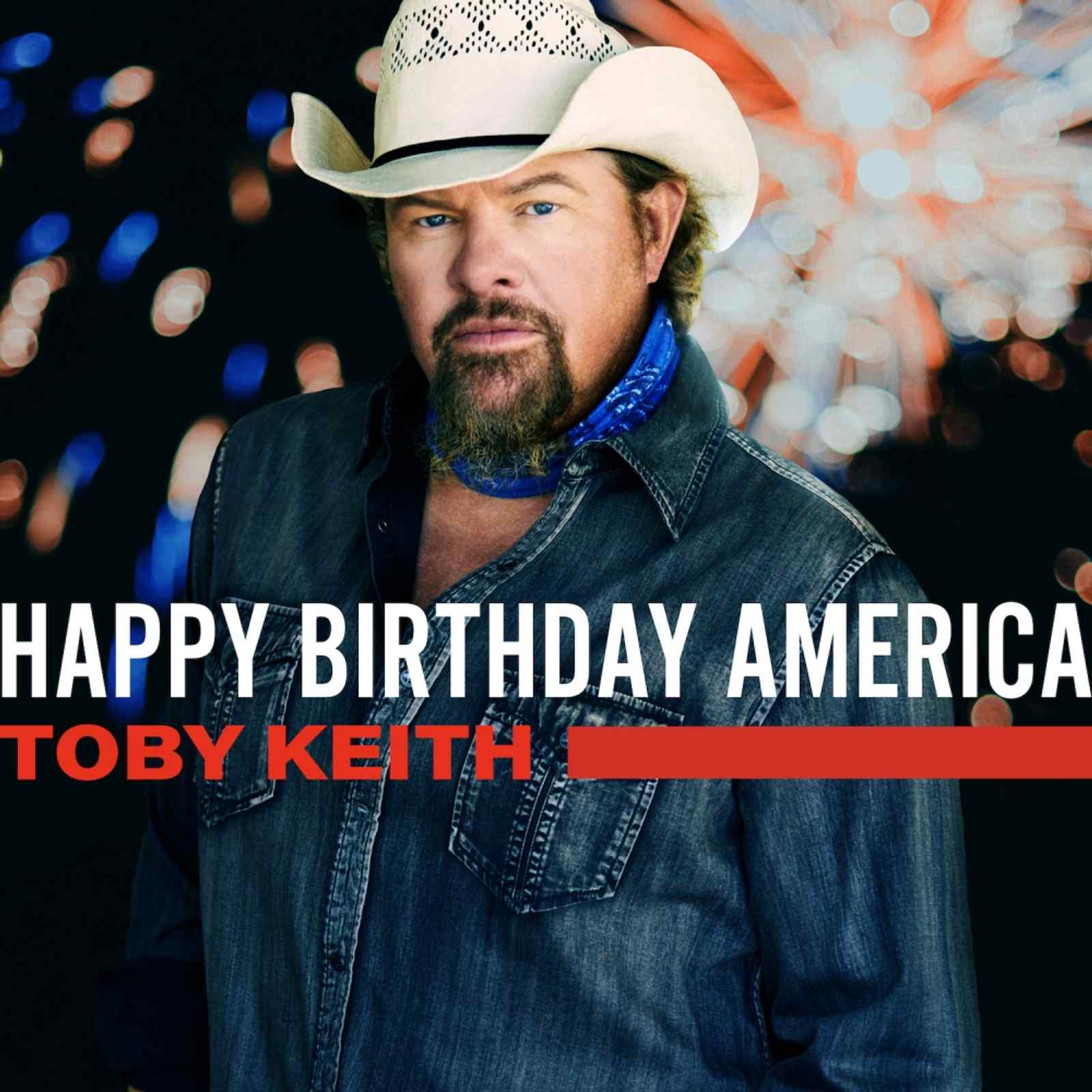 Toby Keith Hand-Selects Happy Birthday America Playlist