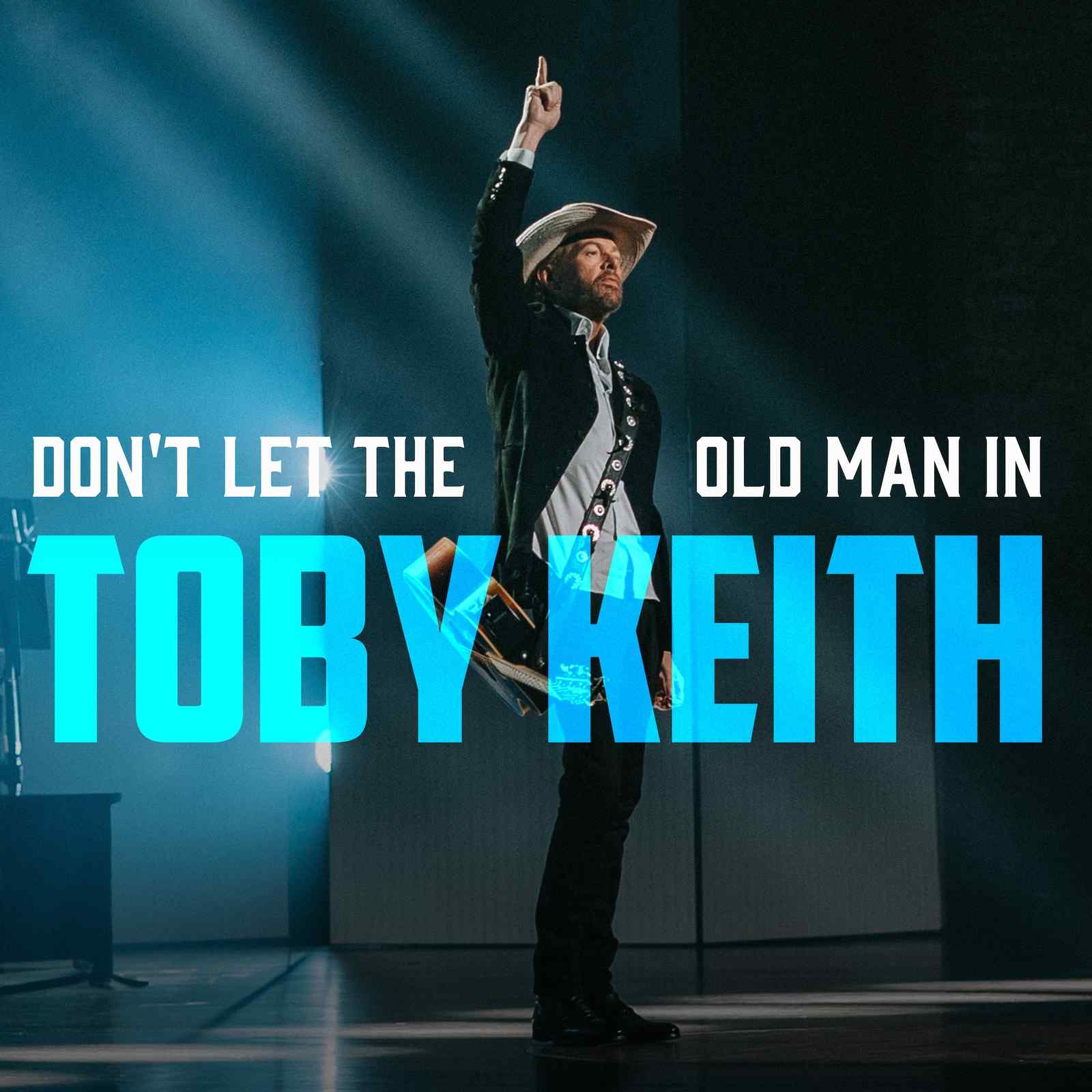 Toby Keith's "Don't Let The Old Man In"  No. 1 Most Added on Country Radio