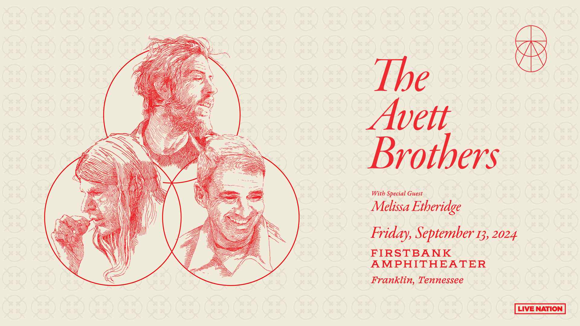 The Avett Brothers with special guest Melissa Etheridge - 7:30 PM