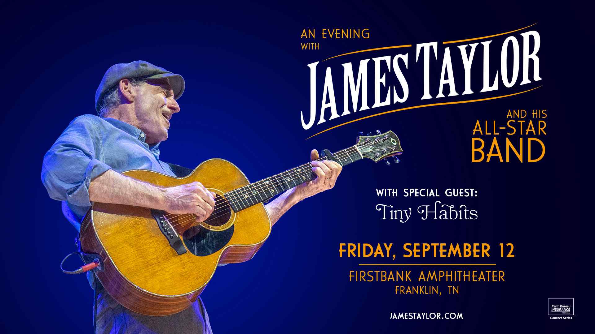 James Taylor & His All-Star Band with special guests Tiny Habits