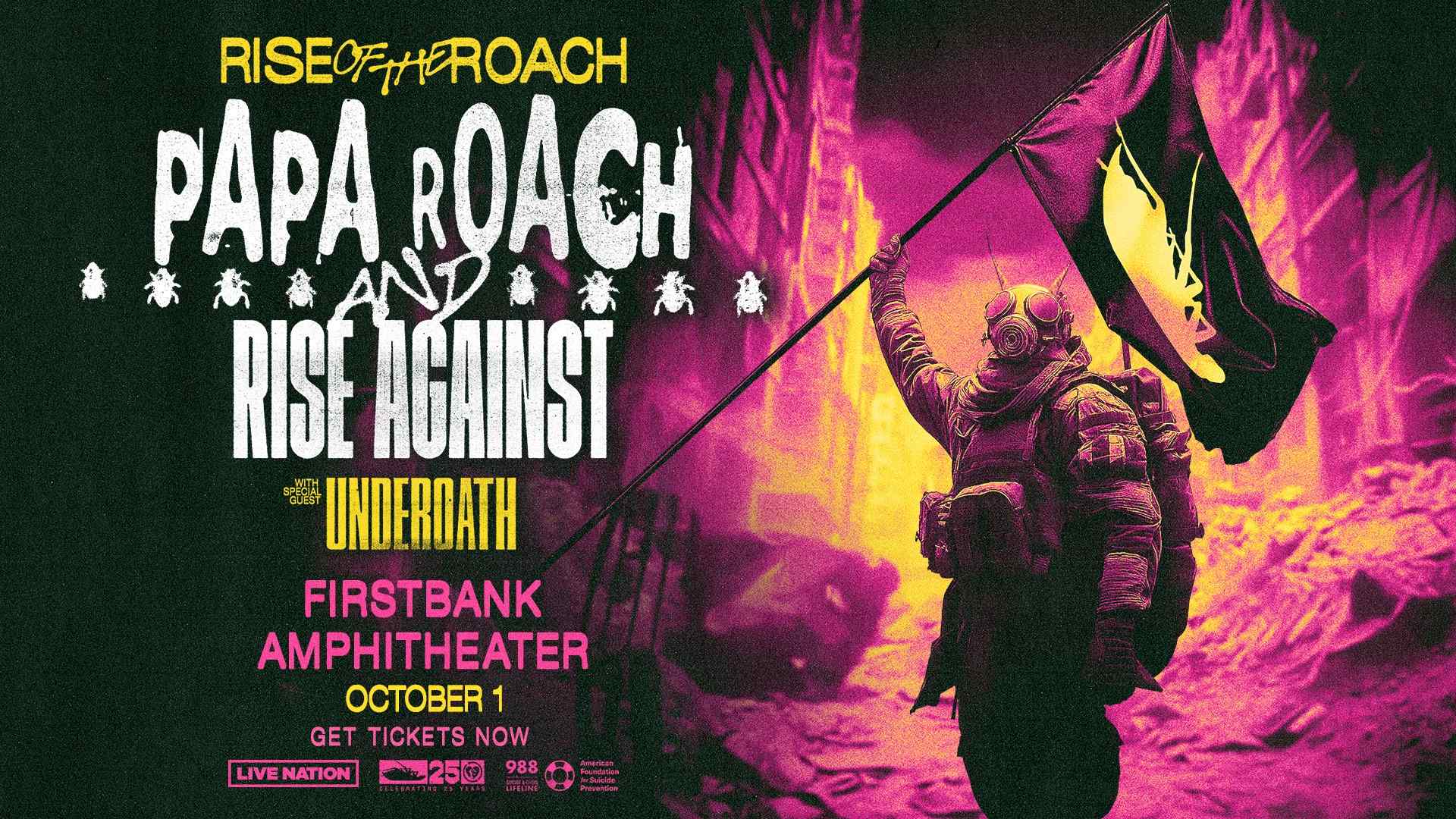 Rise of the Roach Tour - Papa Roach and Rise Against with special guest  Underoath - 7:00 PM