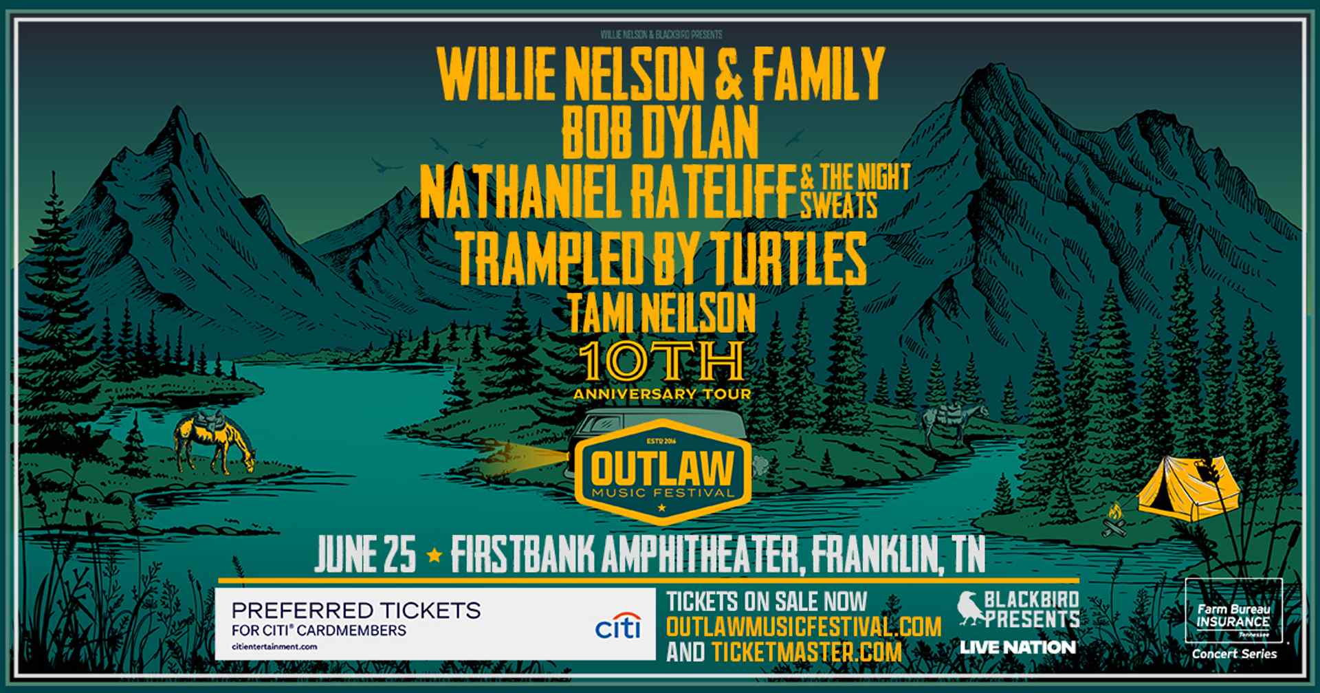 Outlaw Music Festival – 10th Anniversary Tour Featuring Willie Nelson & Family, Bob Dylan, Nathaniel Rateliff & the Night Sweats, Trampled By Turtles and Tami Neilson - 3:45 PM