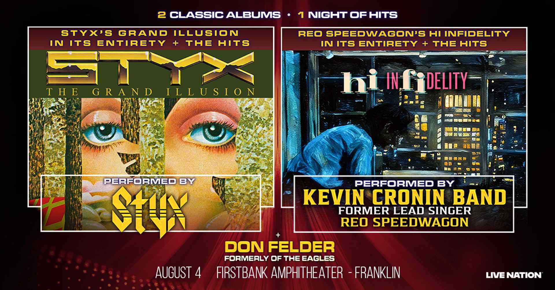Styx & Kevin Cronin + Don Felder The Brotherhood of Rock Tour - 6:45 PM