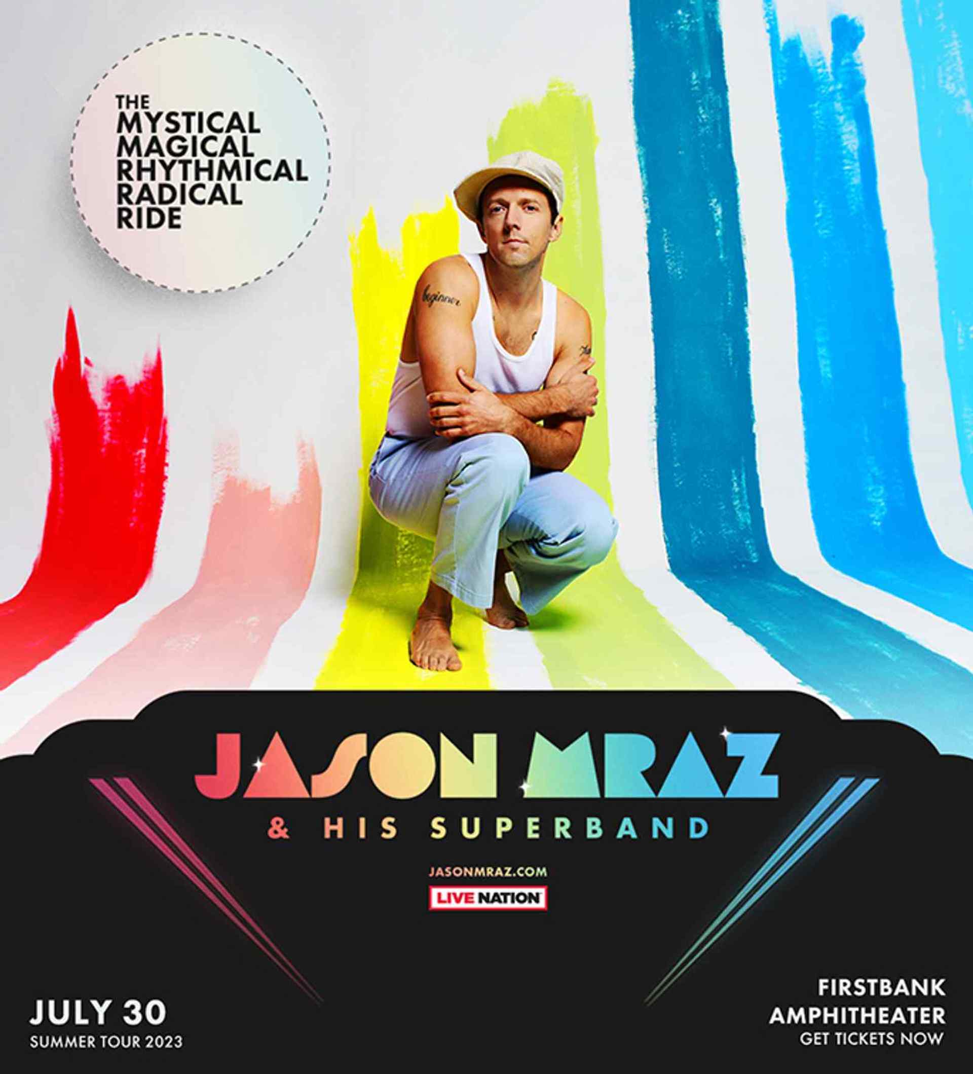 Jason Mraz and His Super Band - The Mystical Magical Rhythmical Radical Ride - 7:00 PM