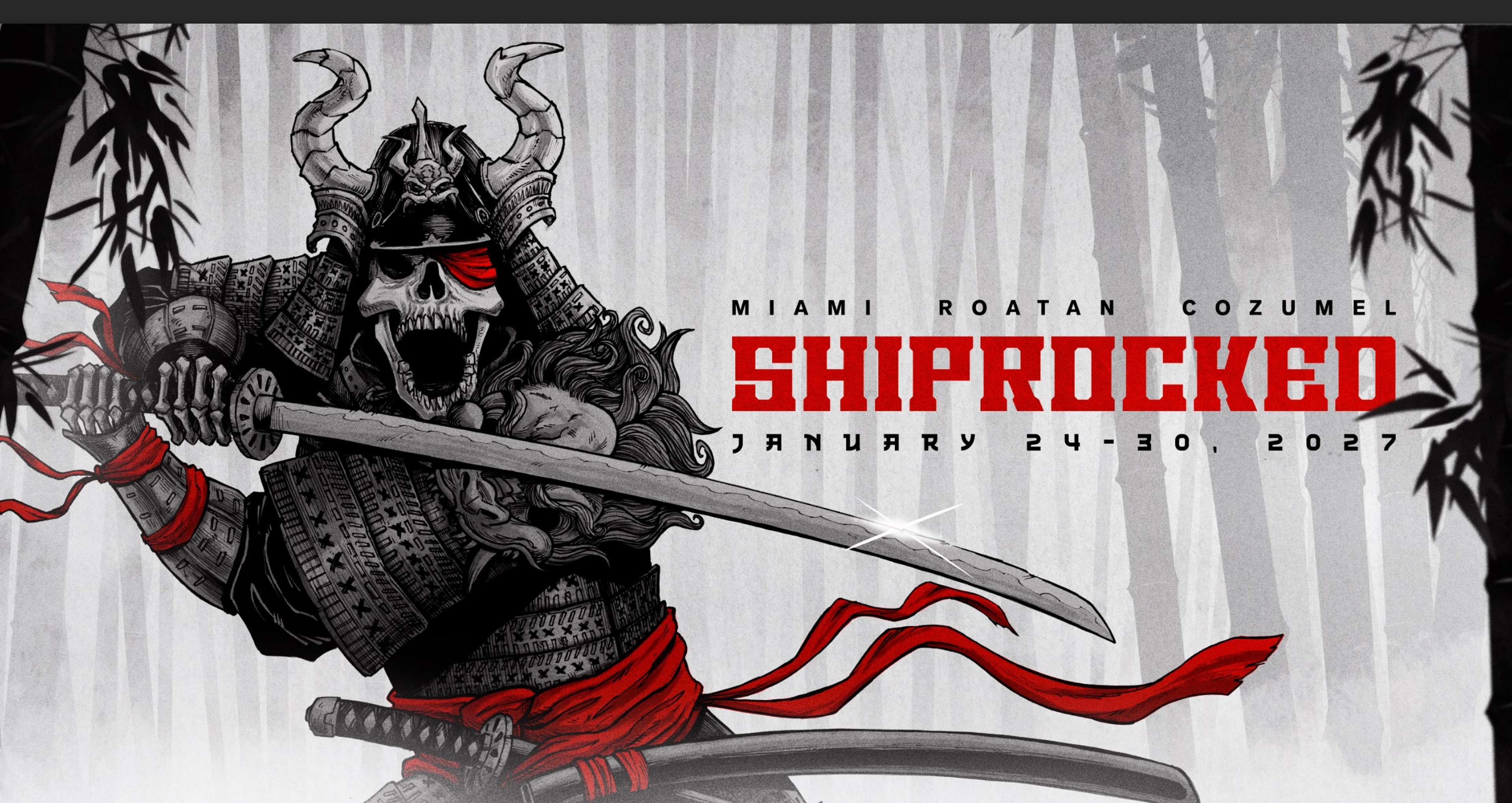 ShipRocked 2027 &bull; January 24-30, 2027 &bull;&nbsp;Miami to Roatan and Cozumel