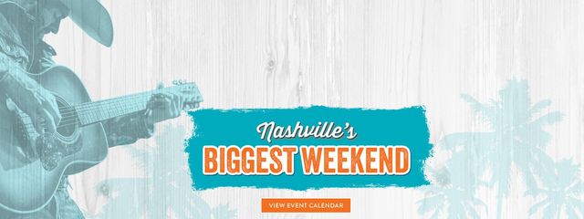 Nashville's Biggest Weekend CMA FEST - View Event Calendar