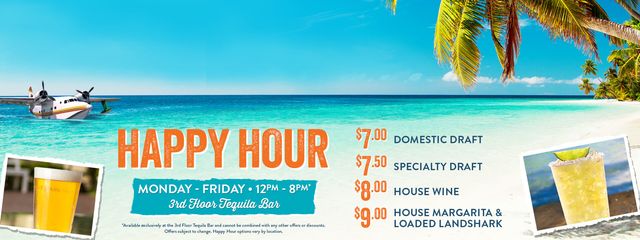 Happy Hour from 12pm to 8pm. Monday through Friday. Includes domestic and specialty drafts, house wine, loaded landshark and house margarita. Available exclusively at the bar and cannot be combined with any other offers or discounts