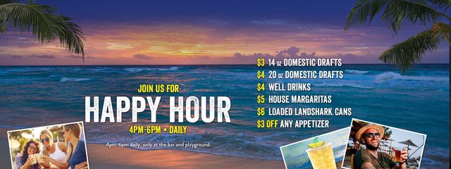 Join us for Happy Hour - Daily from 4pm to 6pm includes $4 20oz domestic drafts, $4 well drinks, $3 off any appetizer and more!